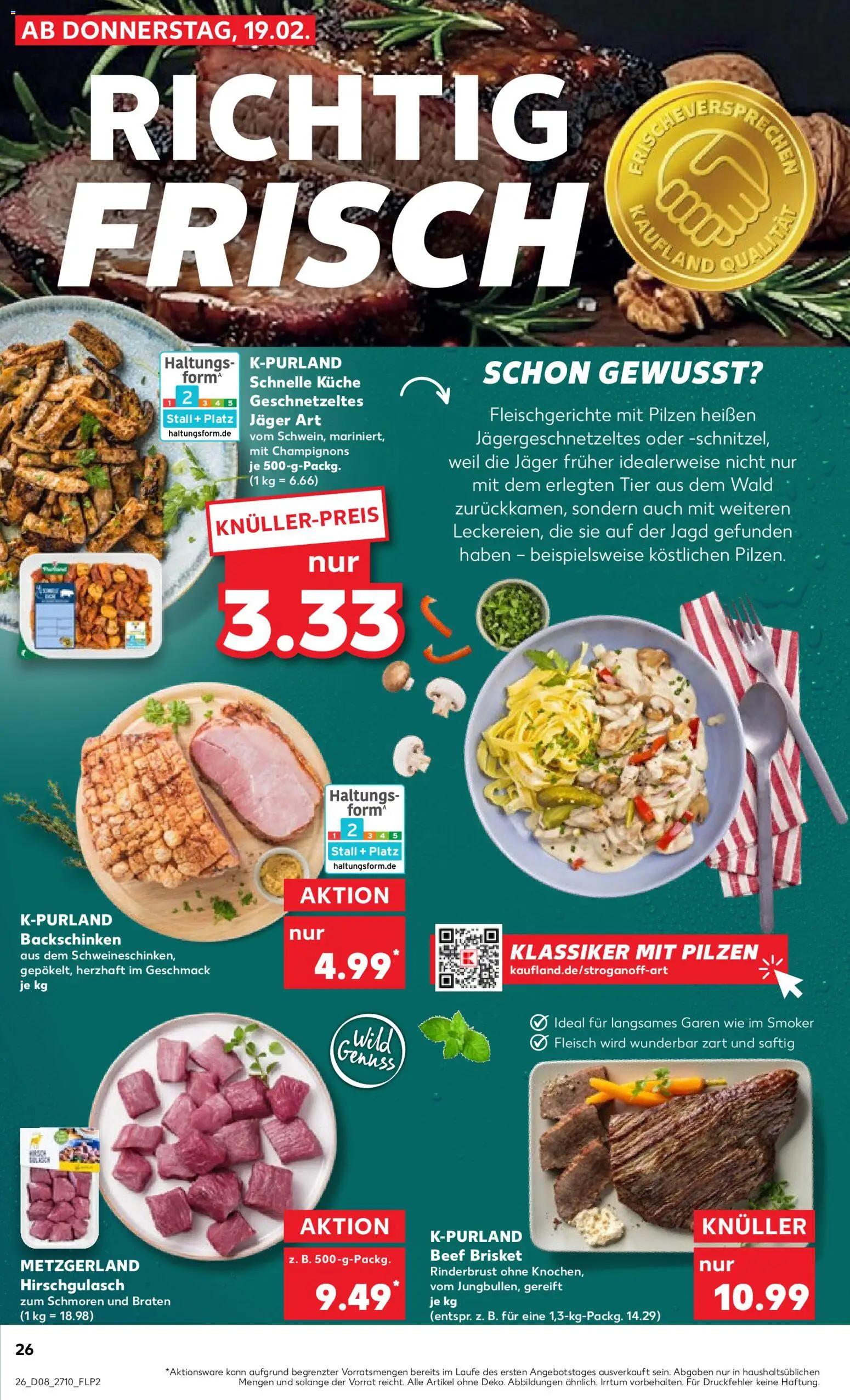 Kaufland prospekt Zeitz	 – gültig ab 19.02.2026 | Seite: 26 | Produkte: Küche, Champignons, Fleisch