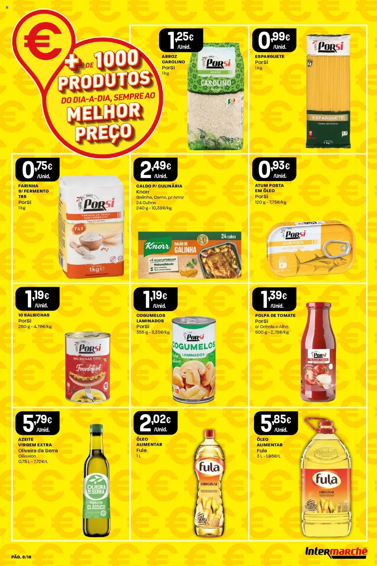 Intermarché folheto │ válido de 31.07.2025 | Página: 6 | Produtos: Farinha de trigo, Cebola, Óleo, Massa