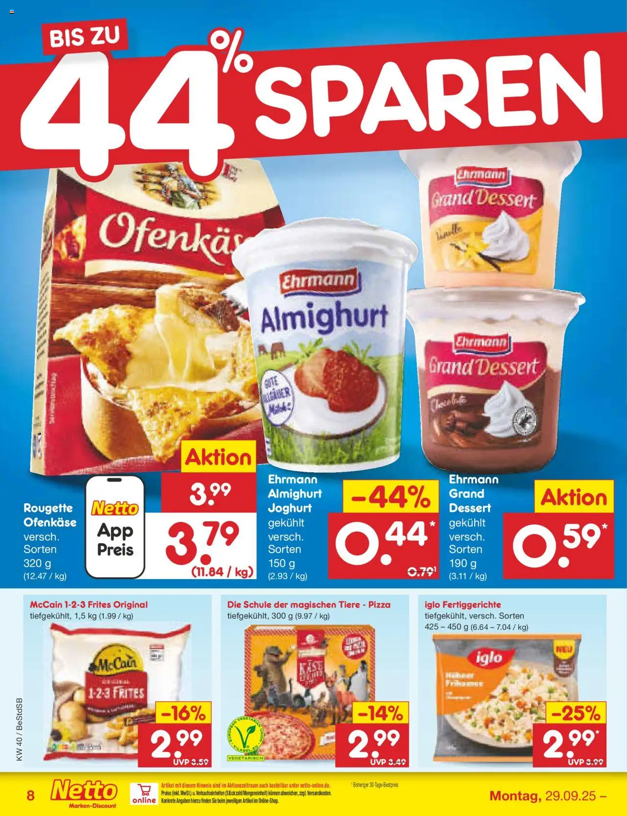 Netto Marken-Discount Prospekt 	 – gültig ab 29.09.2025 | Seite: 8 | Produkte: Joghurt, Ehrmann grand dessert, McCain 123 Frites, Pizza