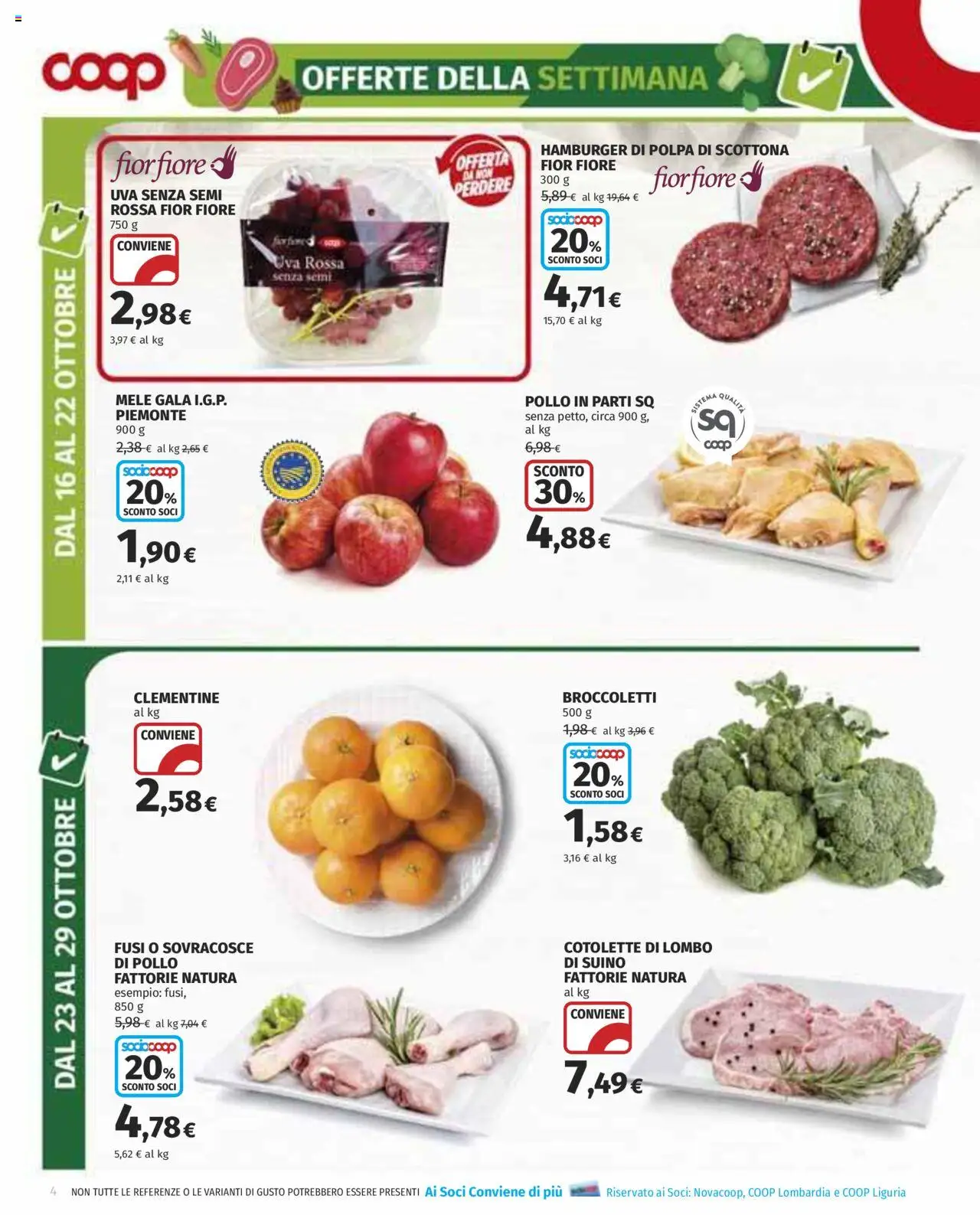 Volantino COOP del 16.10.2025 | Pagina: 4 | Prodotti: Pollo, Mele, Broccoletti, Uva