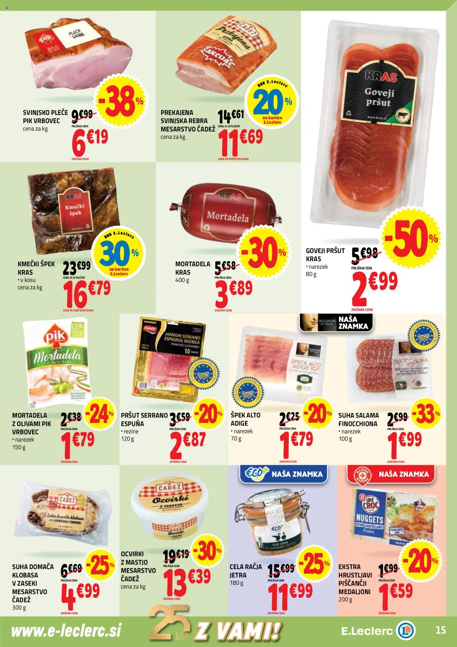 Novi E.leclerc katalog ponudbe – veljaven od 12.11.2025 | Stran: 15 | Izdelki: Pršut, Mortadela, Ocvirki, Salama