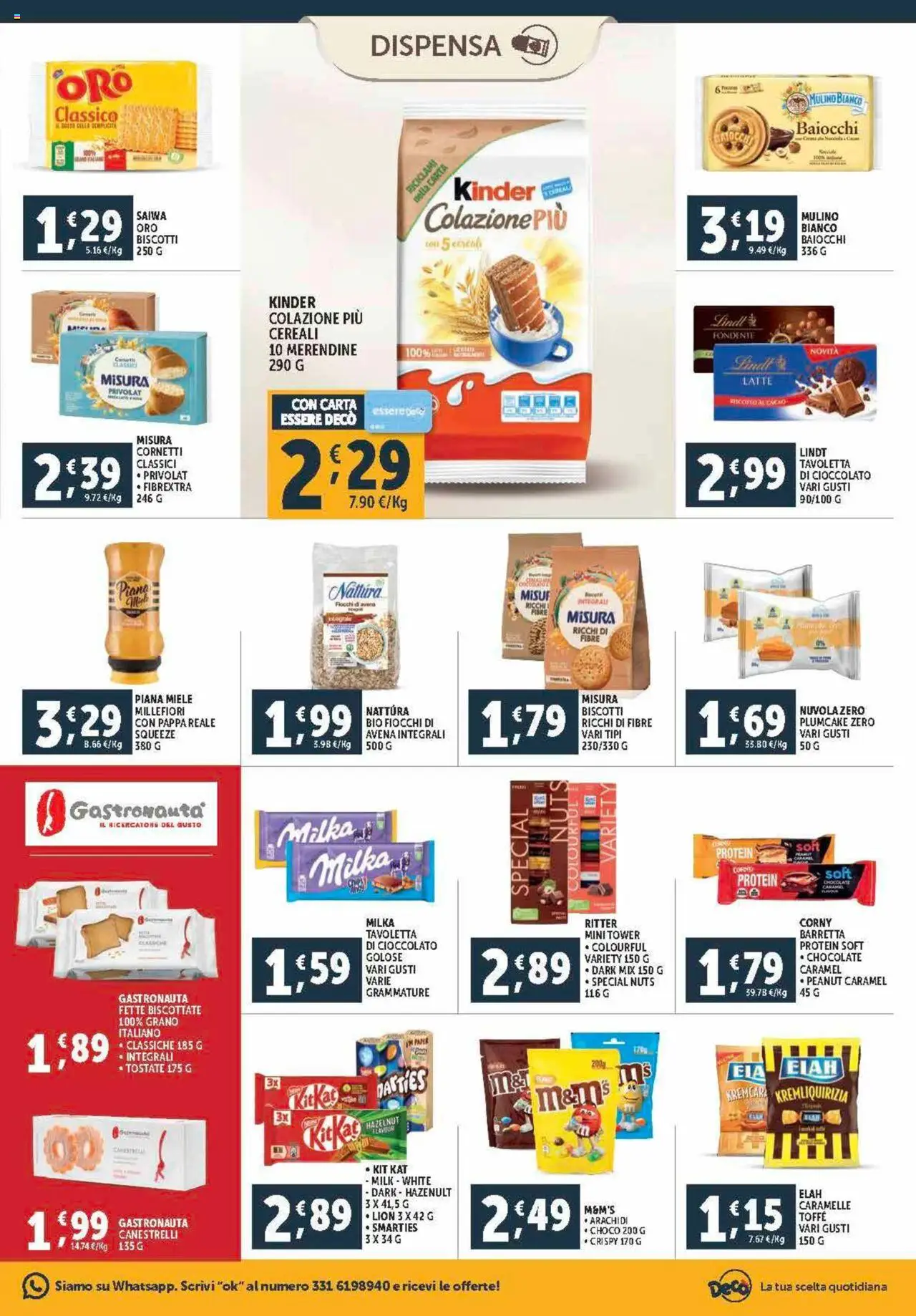 Volantino Decò del 12.09.2025 | Pagina: 11 | Prodotti: Cioccolato, Cereali, Arachidi, Canestrelli