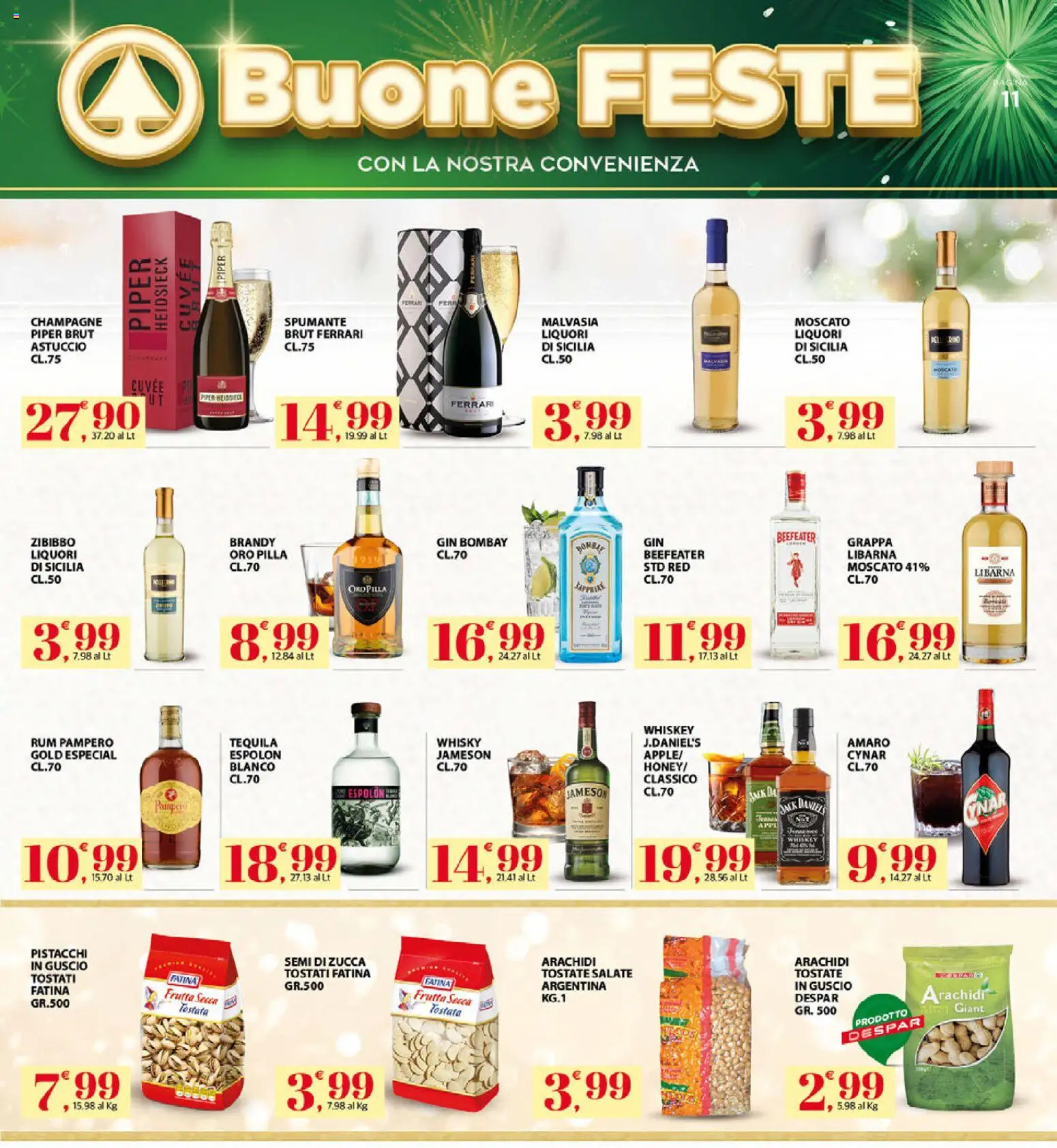 Volantino Interspar del 29.12.2025 | Pagina: 11 | Prodotti: Whisky, Rum, Spumante, Pistacchi