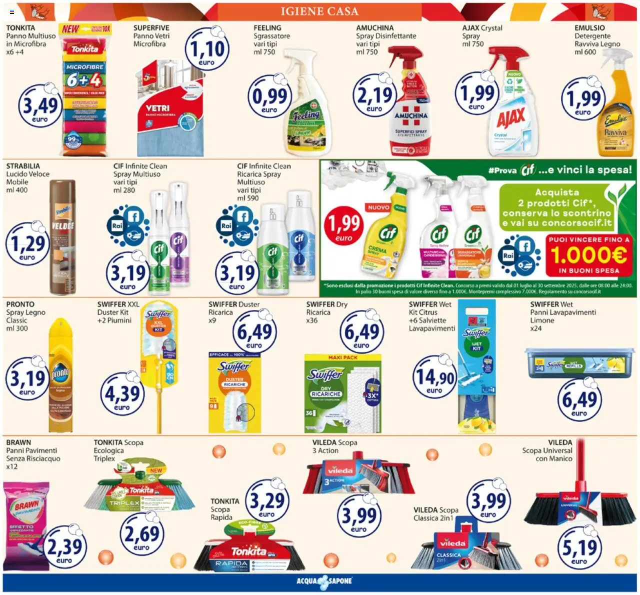 Volantino Acqua e Sapone del 11.08.2025 | Pagina: 15 | Prodotti: Crema, Spray disinfettante, Candeggina, Scopa