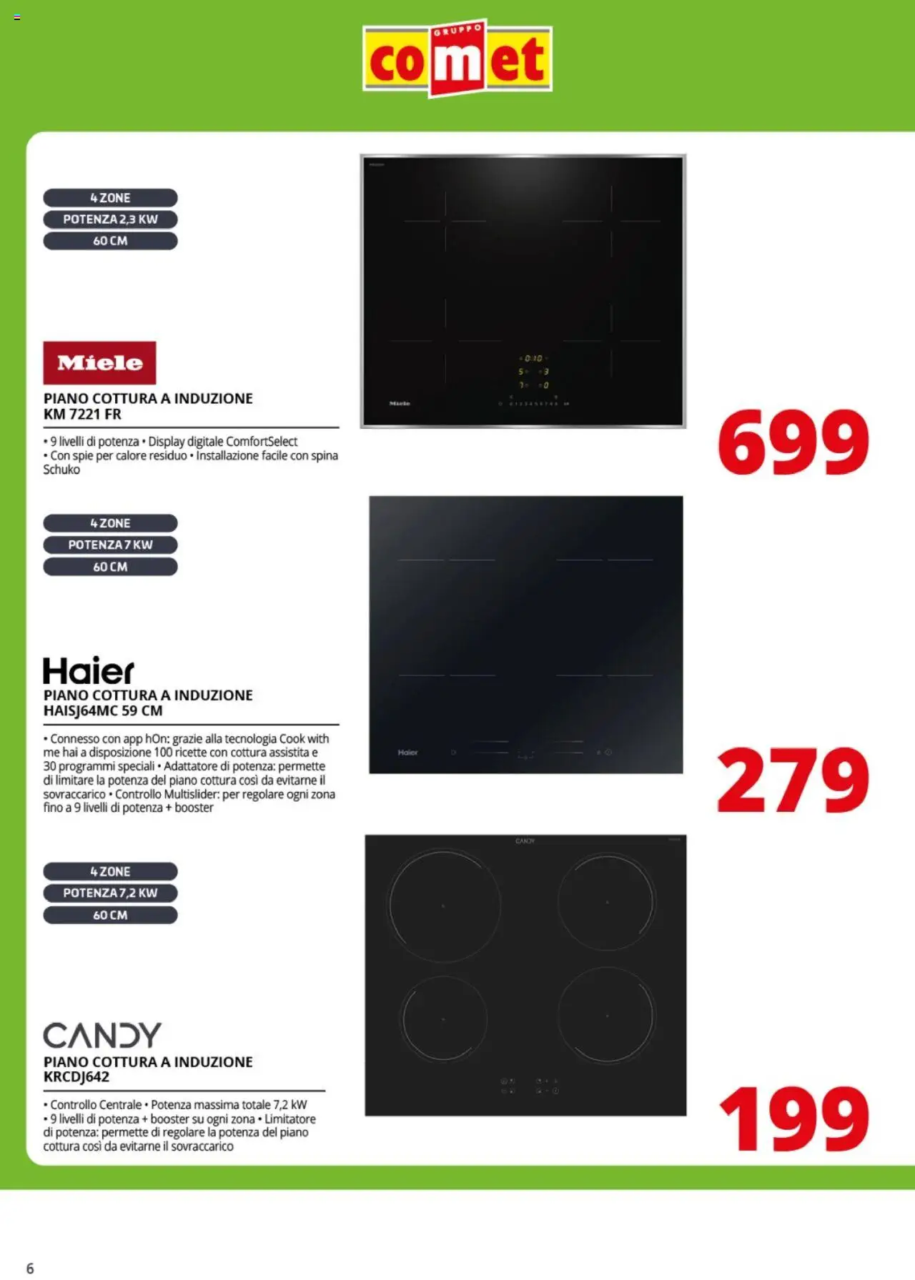 Volantino Comet del 20.10.2025 | Pagina: 6 | Prodotti: Piano cottura, Adattatore, Miele
