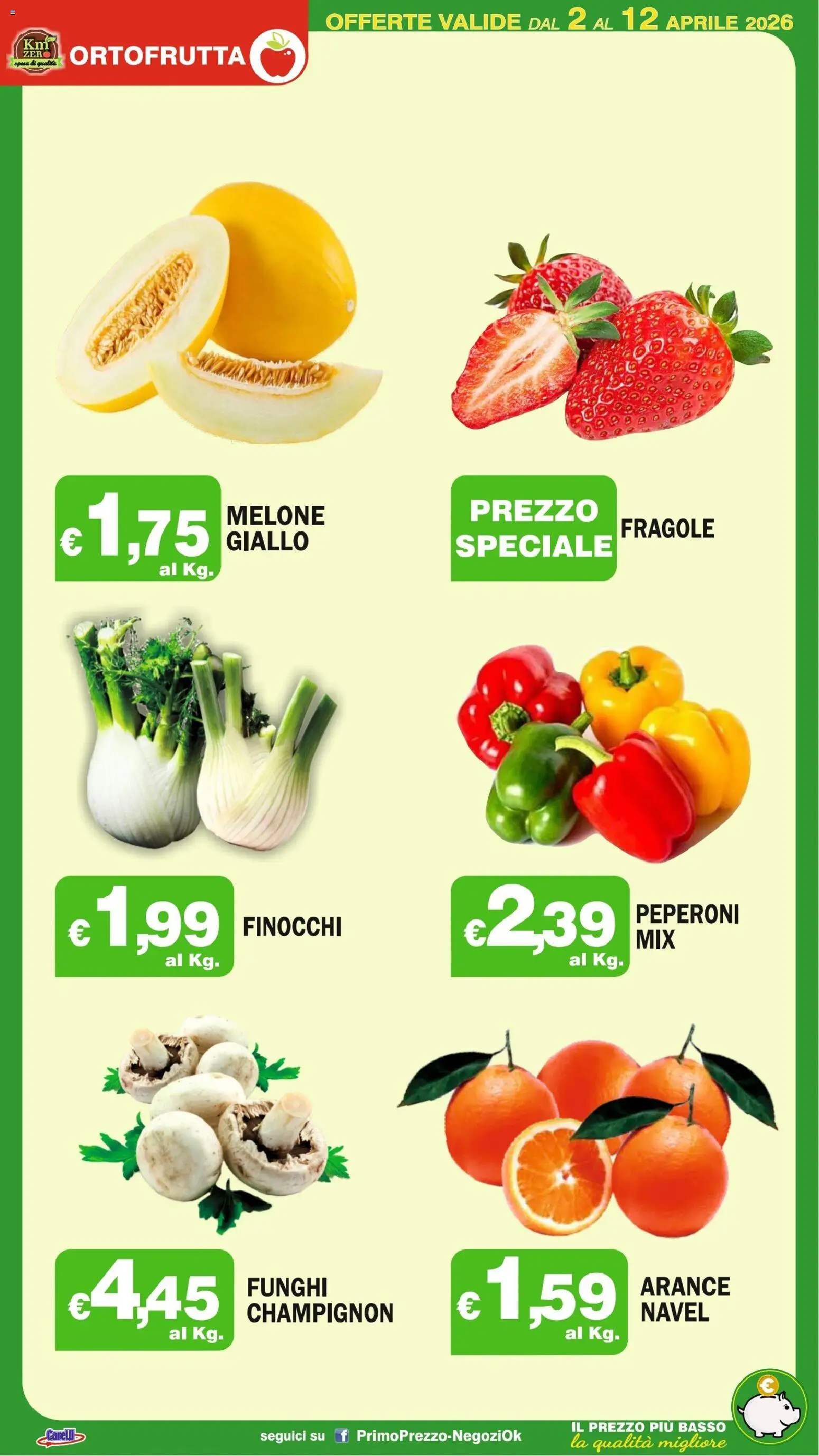 Volantino Primo Prezzo del 02.04.2026 | Pagina: 32 | Prodotti: Peperoni, Fragole, Funghi, Finocchi