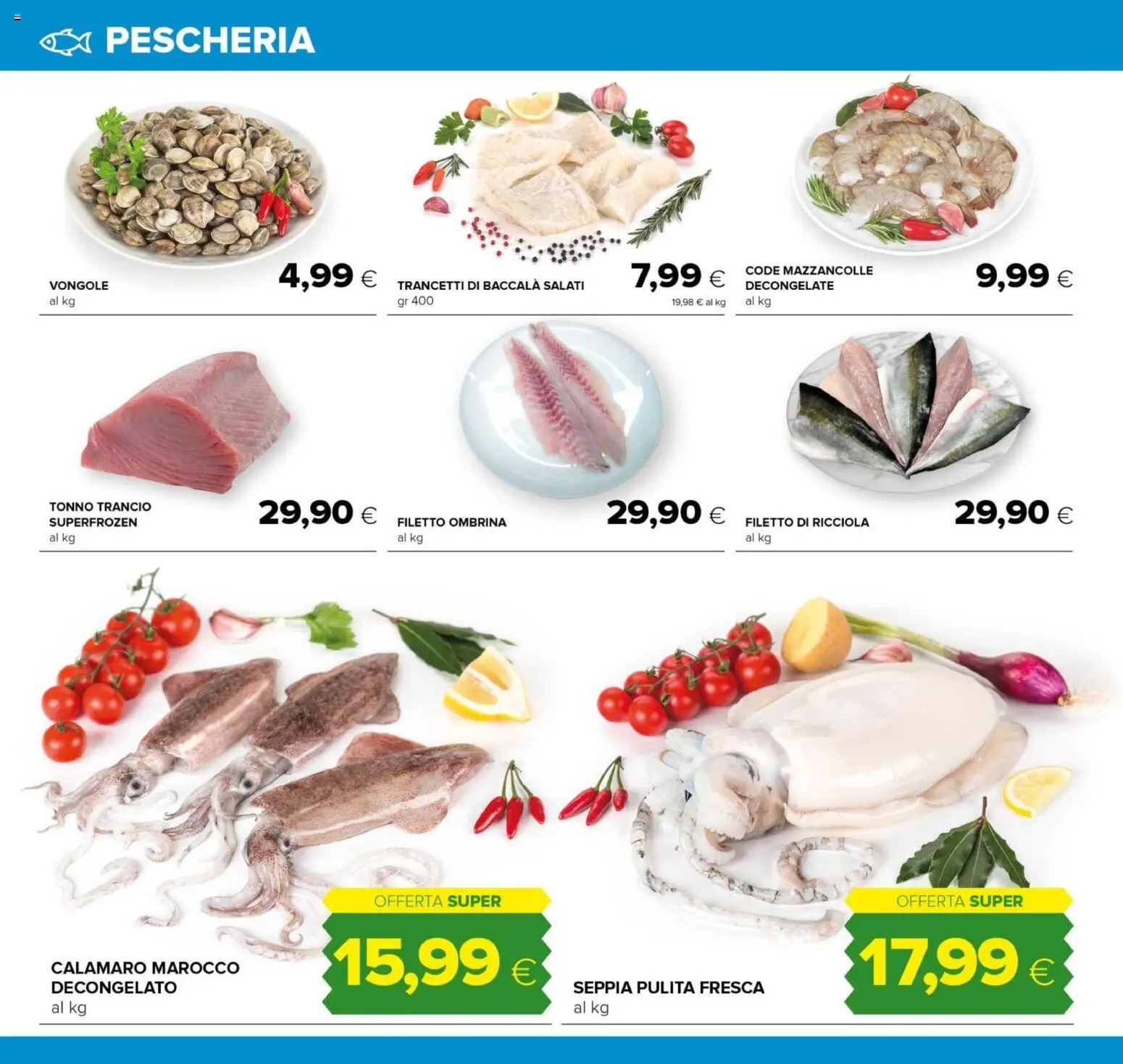 Volantino Oasi del 15.12.2025 | Pagina: 16 | Prodotti: Vongole, Mazzancolle, Tonno