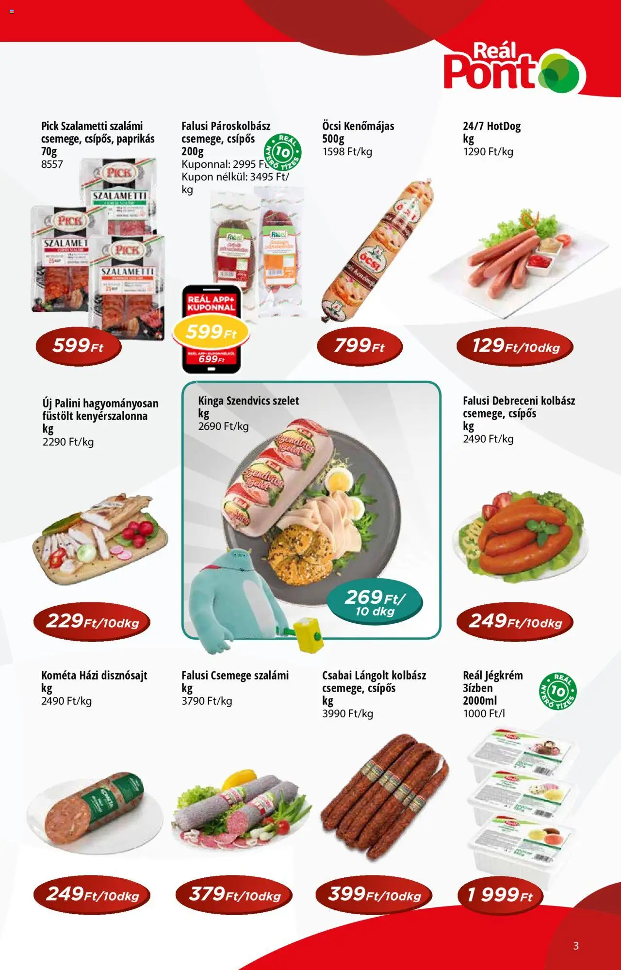 Reál akciós ujság - amely érvényes a következő dátumtól: 17.09.2025 | Oldal: 3 | Termékek: Kolbász, Debreceni, Pick, Szalámi