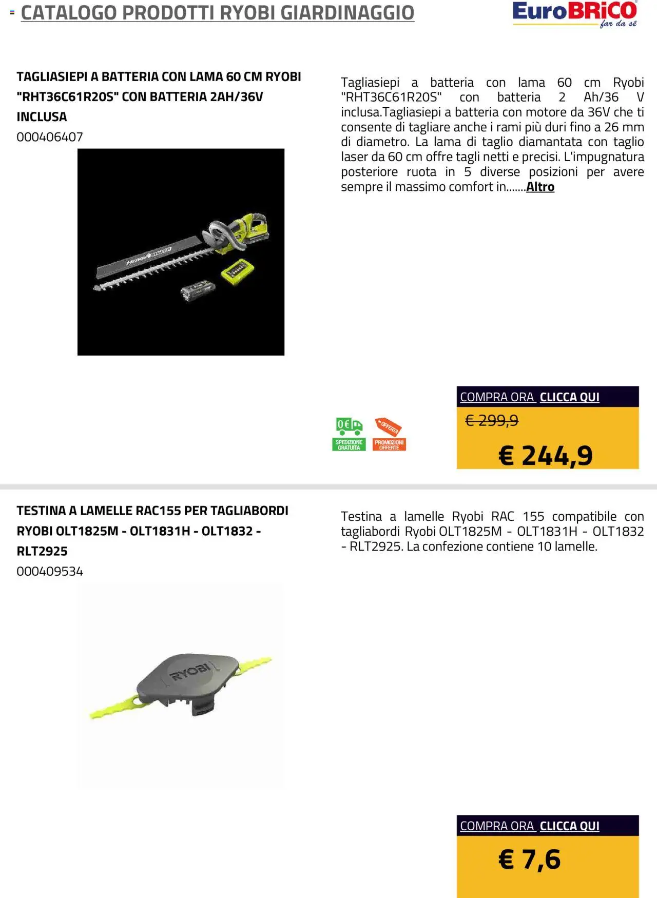 Volantino Eurobrico del 23.07.2025 | Pagina: 51 | Prodotti: Tagliasiepi, Batteria