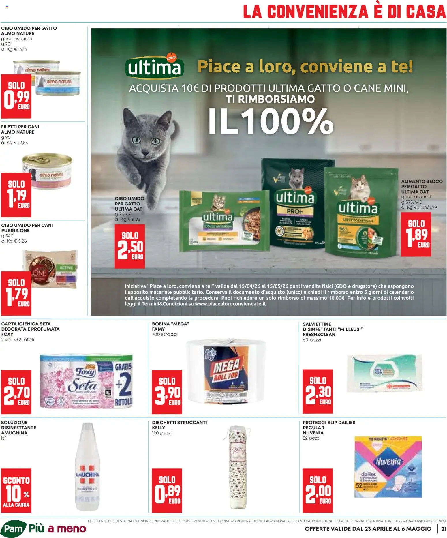 Volantino Panorama del 23.04.2026 | Pagina: 21 | Prodotti: Carta igienica, Proteggi slip, Tè, Dischetti struccanti