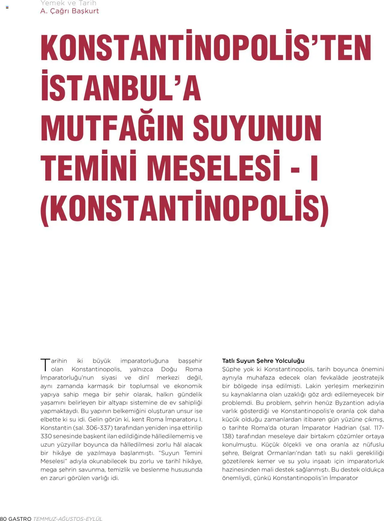 Metro Katalog Gastro Temmuz - Ağustos - Eylül 2025 - 01.07.2025 tarihinden itibaren geçerlidir | Sayfa: 80 | Ürünler: Su, Kemer, Tarih
