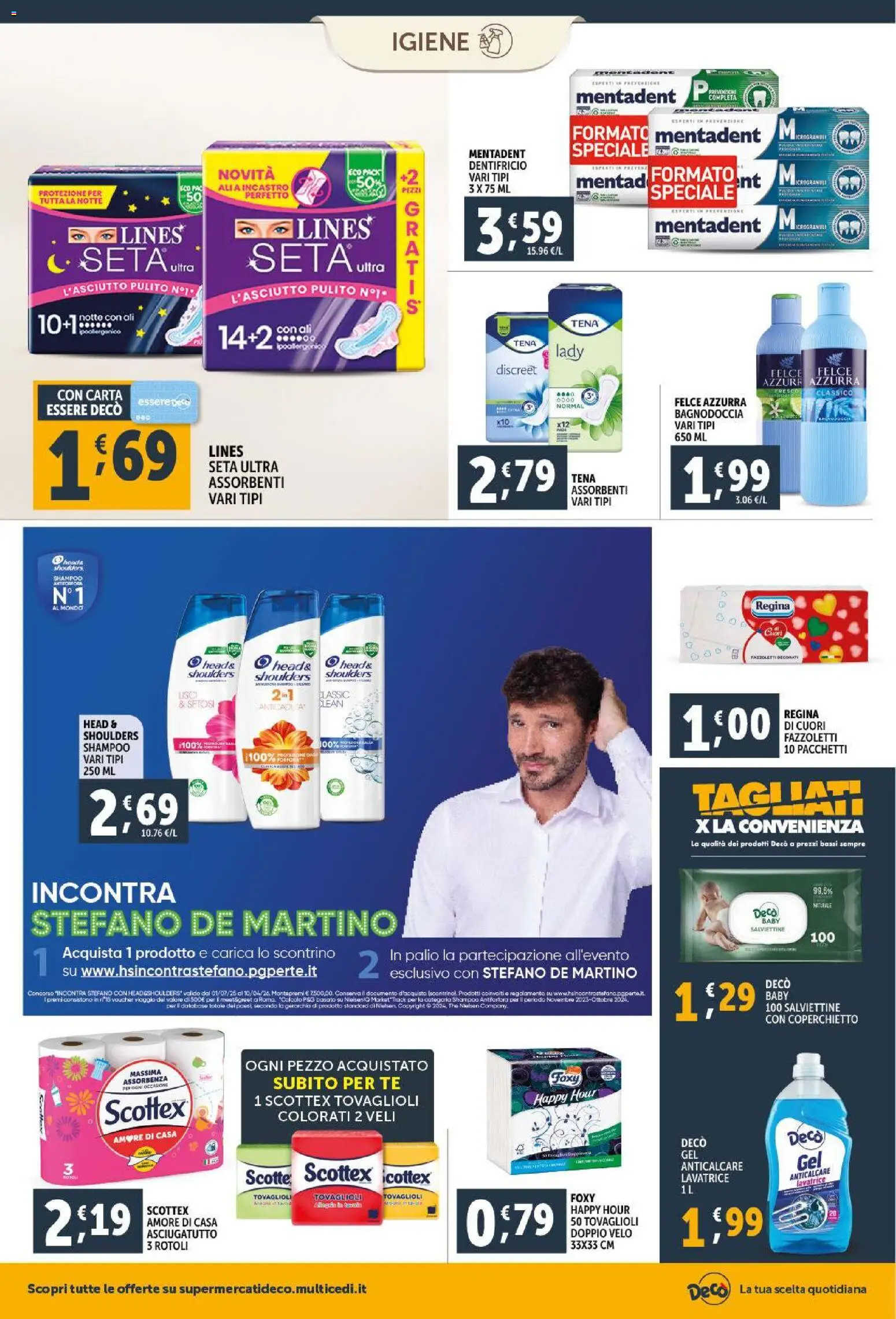 Volantino Decò del 30.01.2026 | Pagina: 18 | Prodotti: Shampoo, Dentifricio, Fazzoletti, Asciugatutto