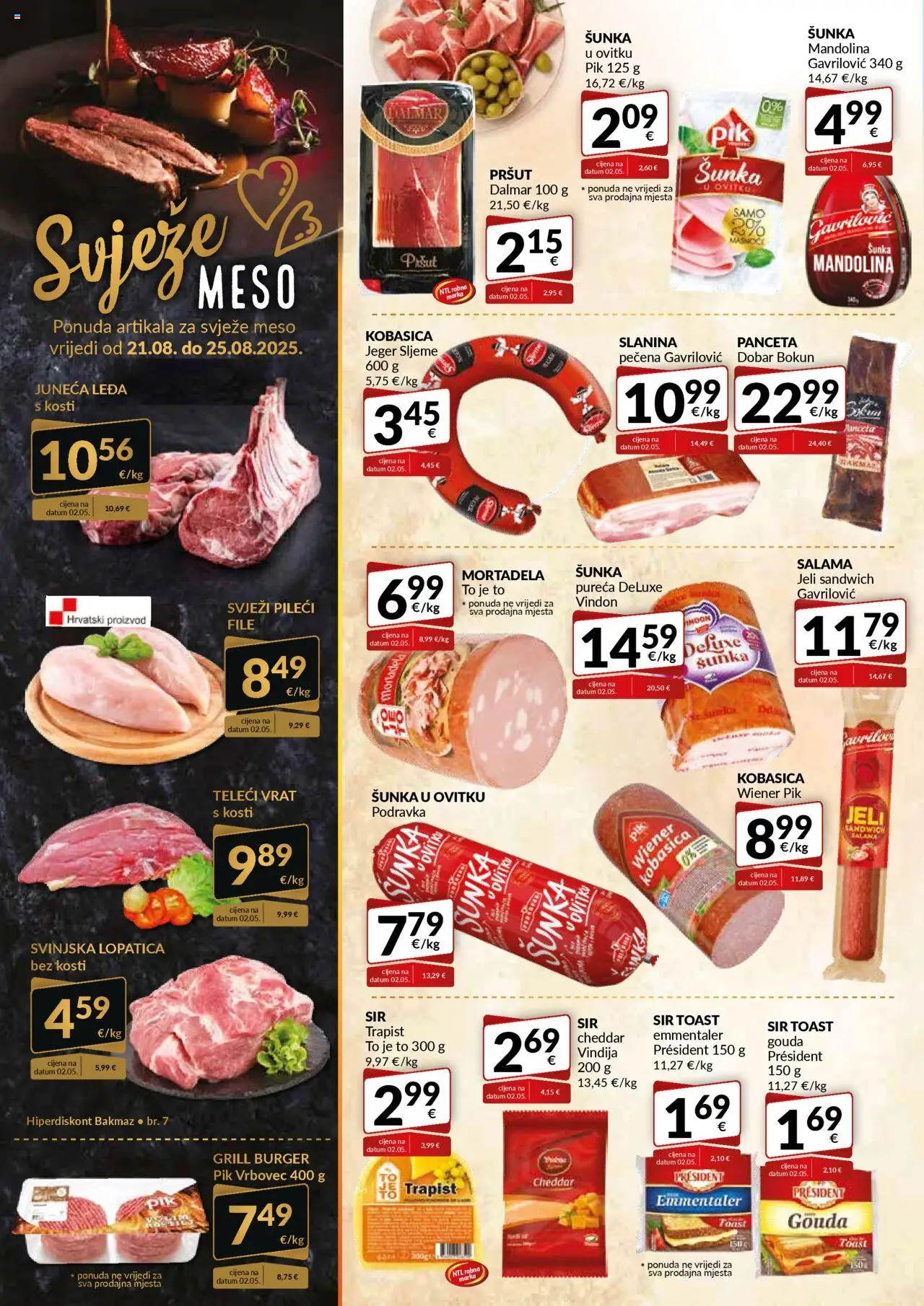 Bakmaz katalog | vrijedi od 18.08.2025 | Stranica: 2 | Proizvodi: Meso, Šunka, Panceta, Gouda