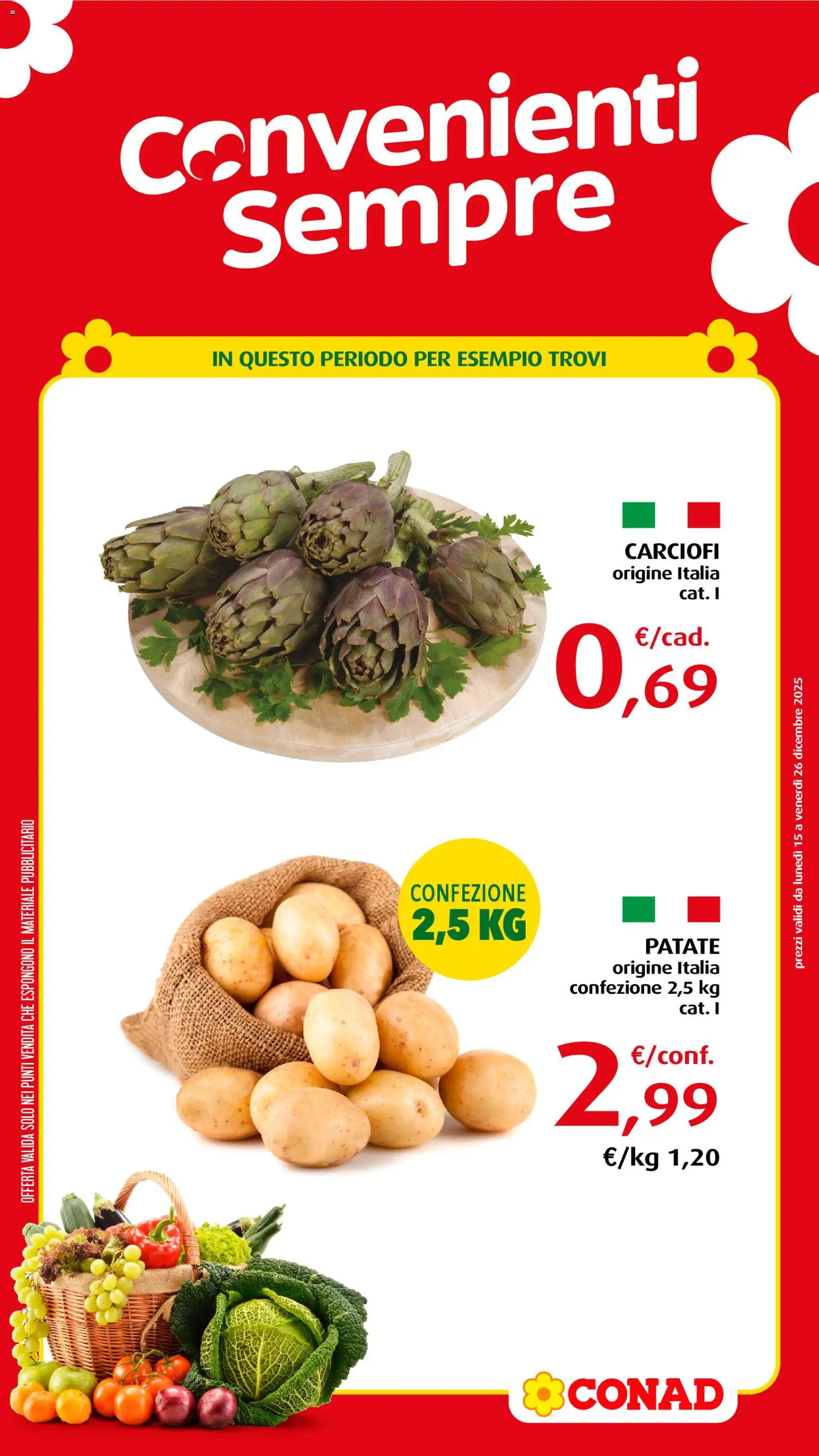 Volantino Conad del 15.12.2025 | Pagina: 3 | Prodotti: Patate, Carciofi