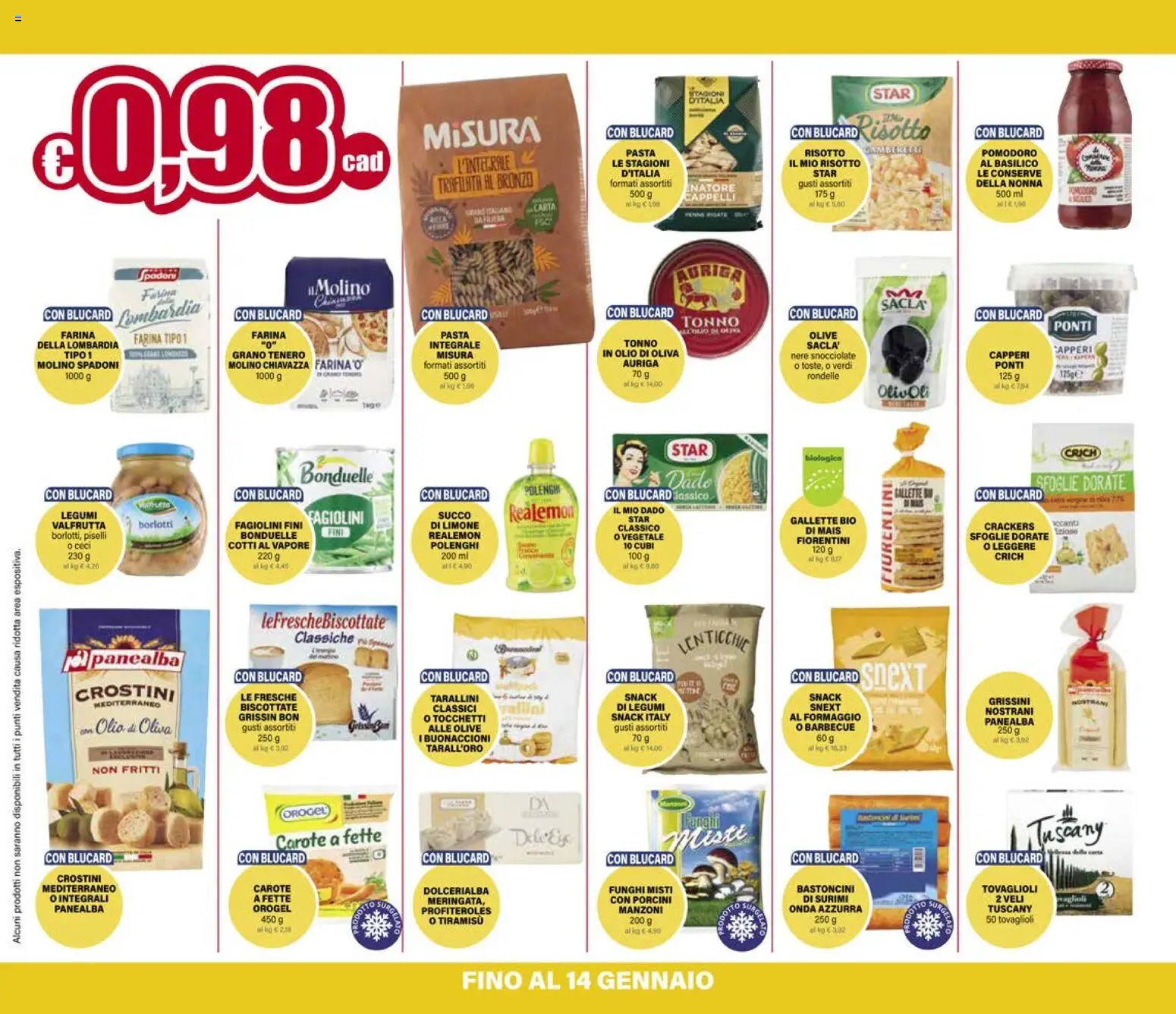 Volantino Il Gigante del 02.01.2026 | Pagina: 16 | Prodotti: Succo, Limone, Olio, Fagiolini