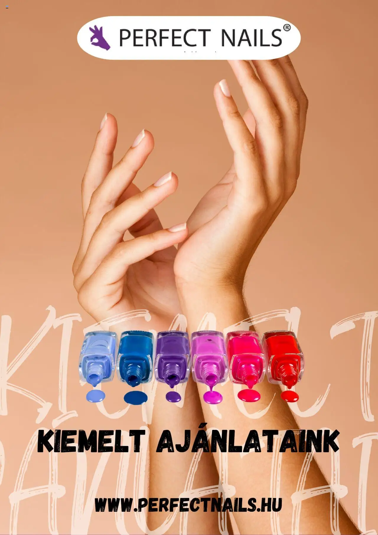 Perfect Nails akciós ujság - amely érvényes a következő dátumtól: 14.08.2025 | Oldal: 1