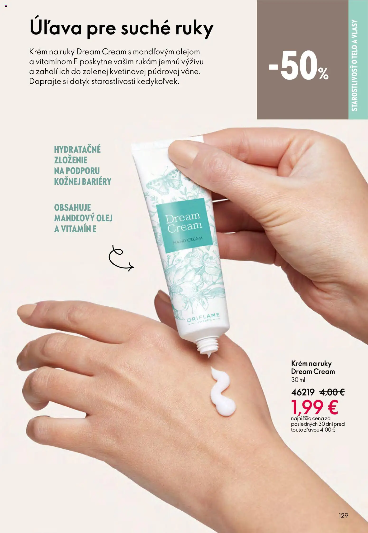 Nové Oriflame akcie – leták je platný od 04.03.2026 | Strana: 129 | Produkty: Olej, Mandľový olej, Krém na ruky, Krém