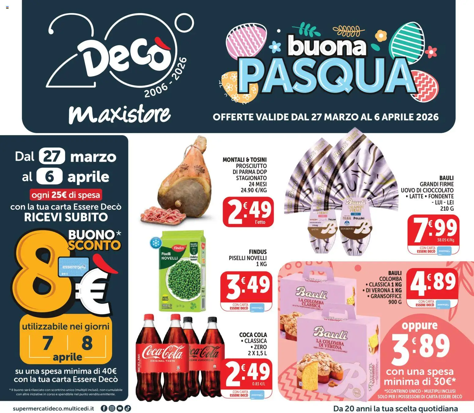 Volantino Decò del 27.03.2026 | Pagina: 1 | Prodotti: Cioccolato, Prosciutto, Mandorle, Piselli