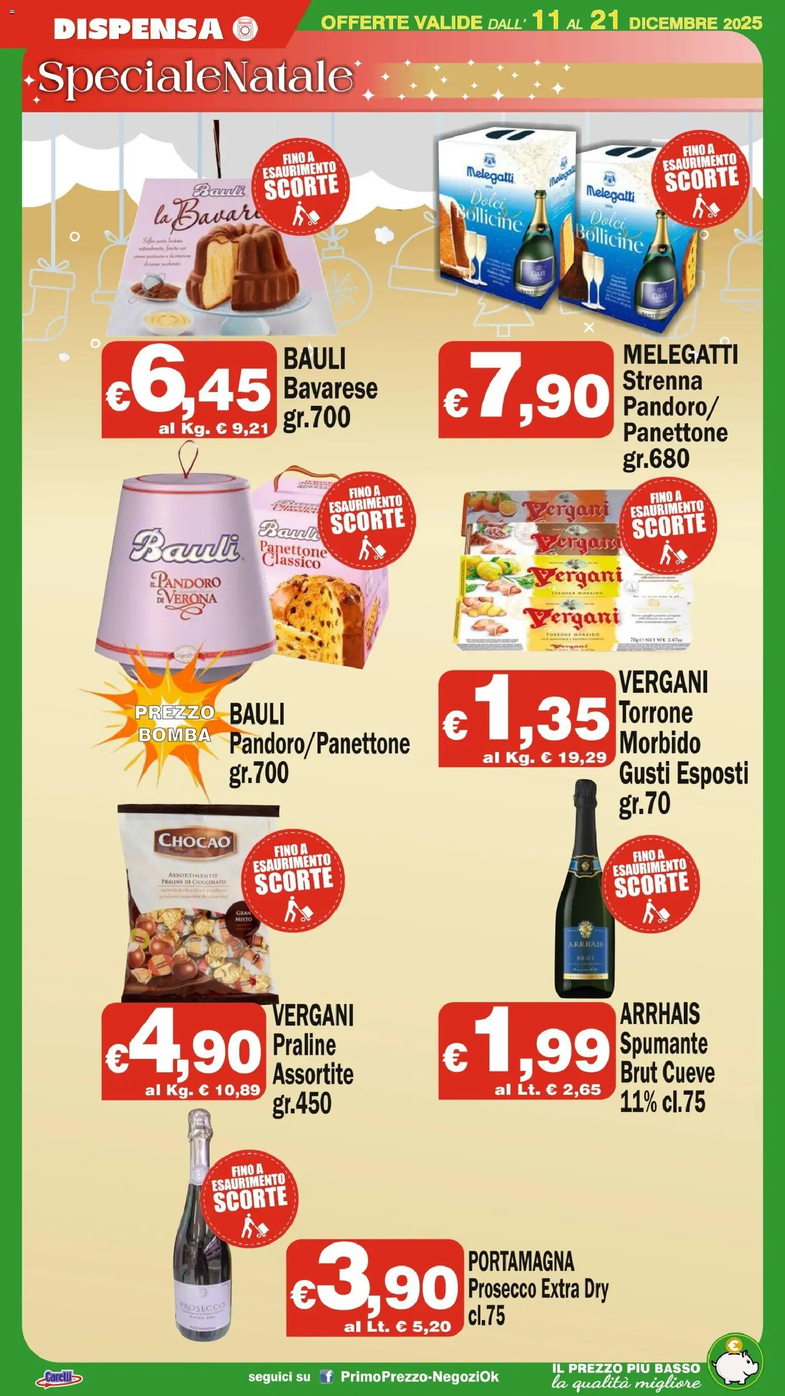 Volantino Primo Prezzo del 11.12.2025 | Pagina: 18 | Prodotti: Cioccolato, Prosecco, Pandoro, Spumante