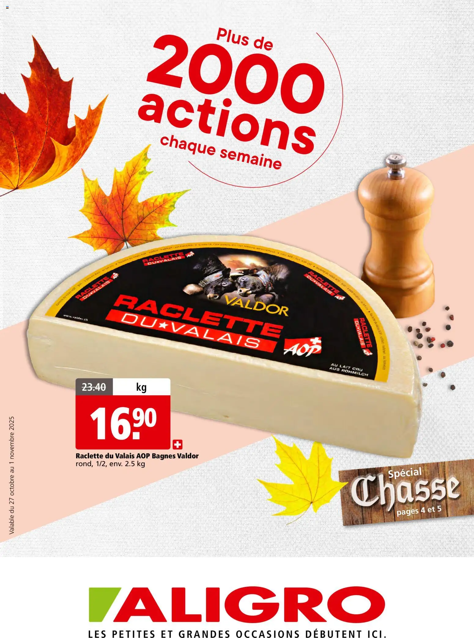 Aligro Aktionen Chasse Chavannes, Matran, Genève, Sion – gültig ab 27.10.2025 | Seite: 1 | Produkte: Raclette