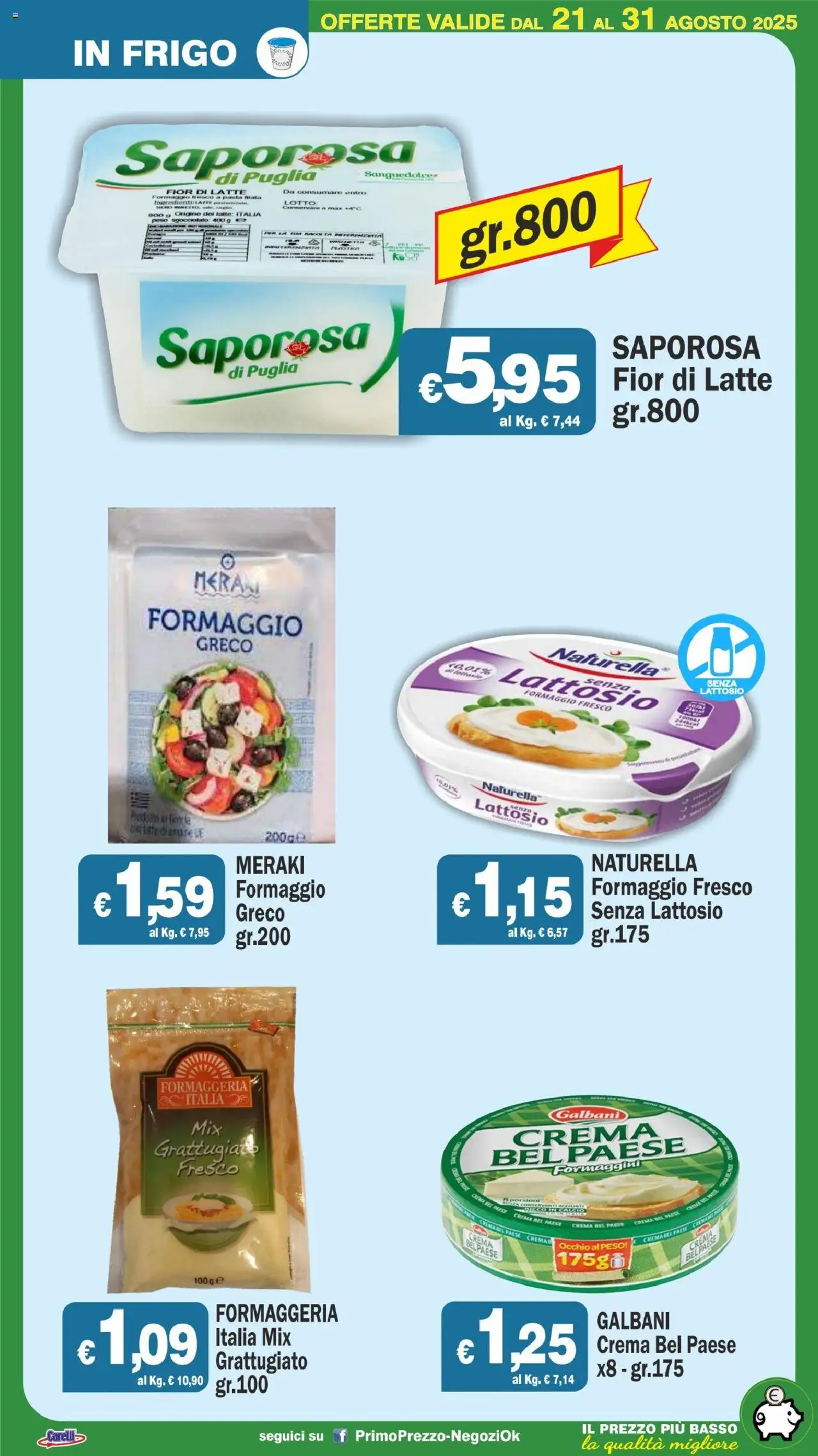Volantino Primo Prezzo del 21.08.2025 | Pagina: 42 | Prodotti: Crema, Latte, Formaggio