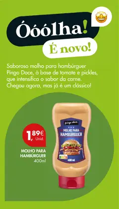 Pré-visualização MOLHO PARA HAMBÚRGUER, Molho para hambúrguer à base de tomate e pickles, que intensifica o sabor da carne. 400ml válido de 28.10.2025 | Página: 38