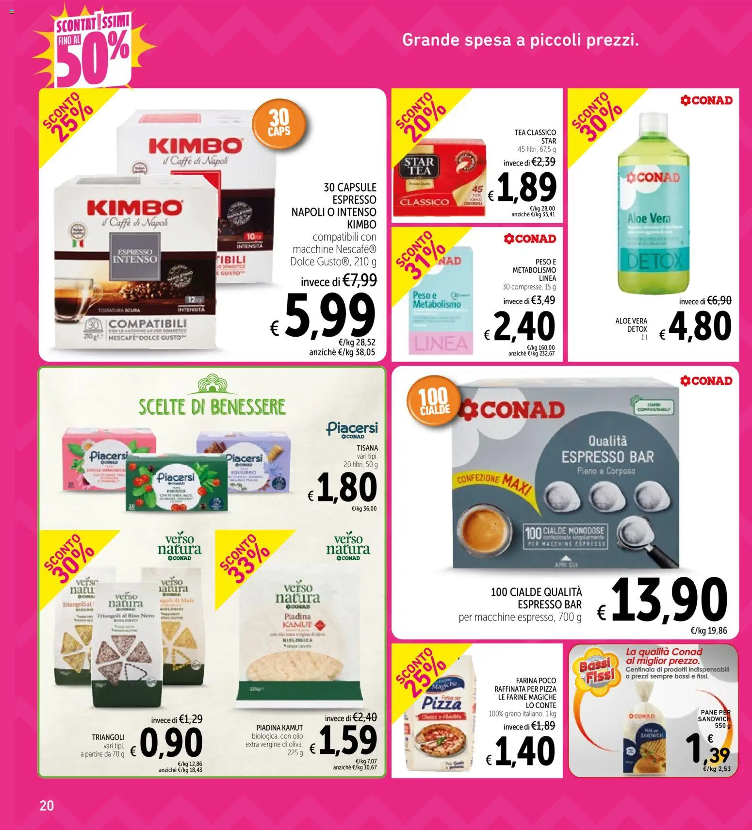 Volantino Spazio Conad del 07.01.2026 | Pagina: 20 | Prodotti: Pane, Caffè, Farina, Aloe vera