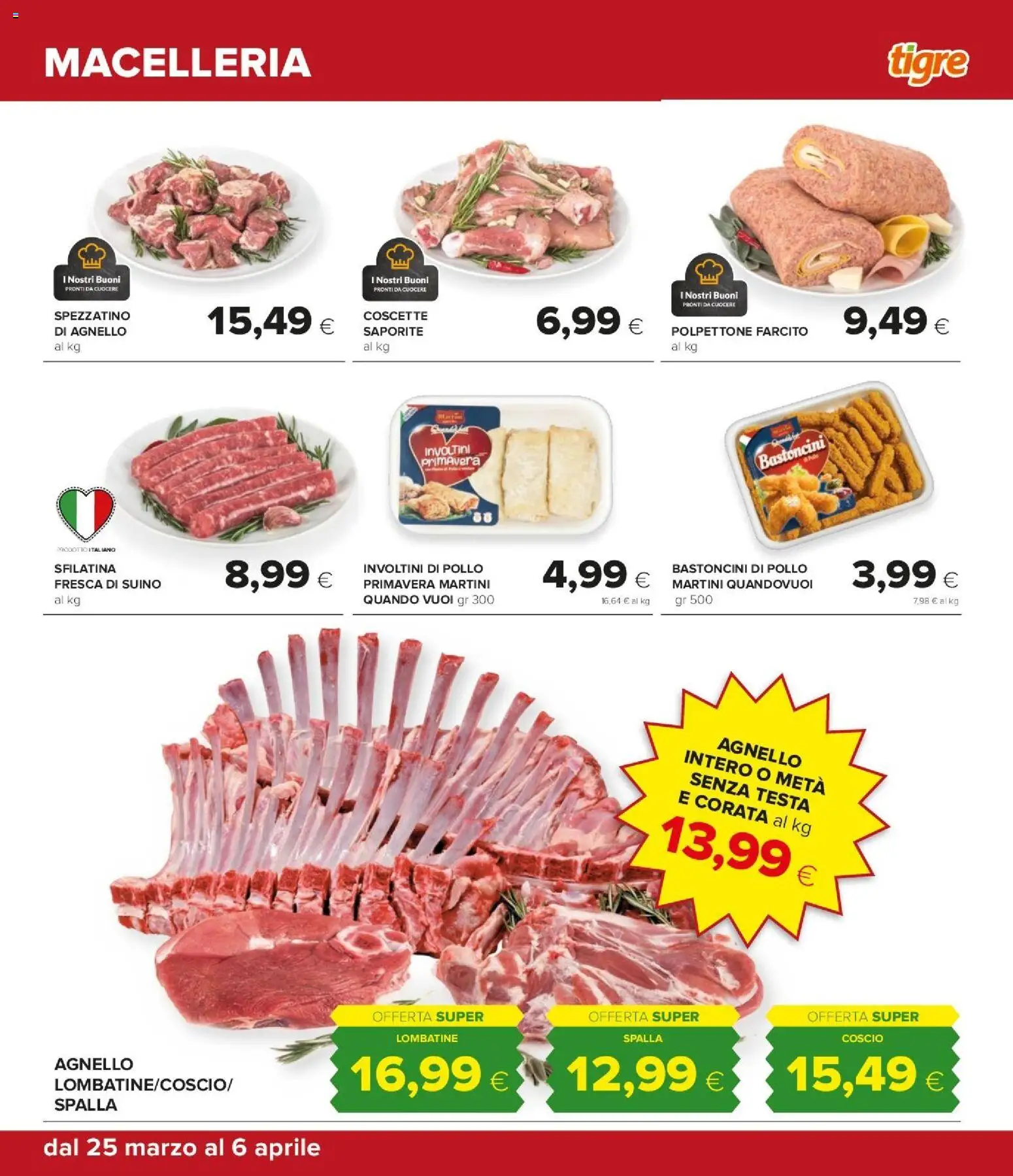 Volantino Tigre del 25.03.2026 | Pagina: 17 | Prodotti: Pollo, Suino, Agnello