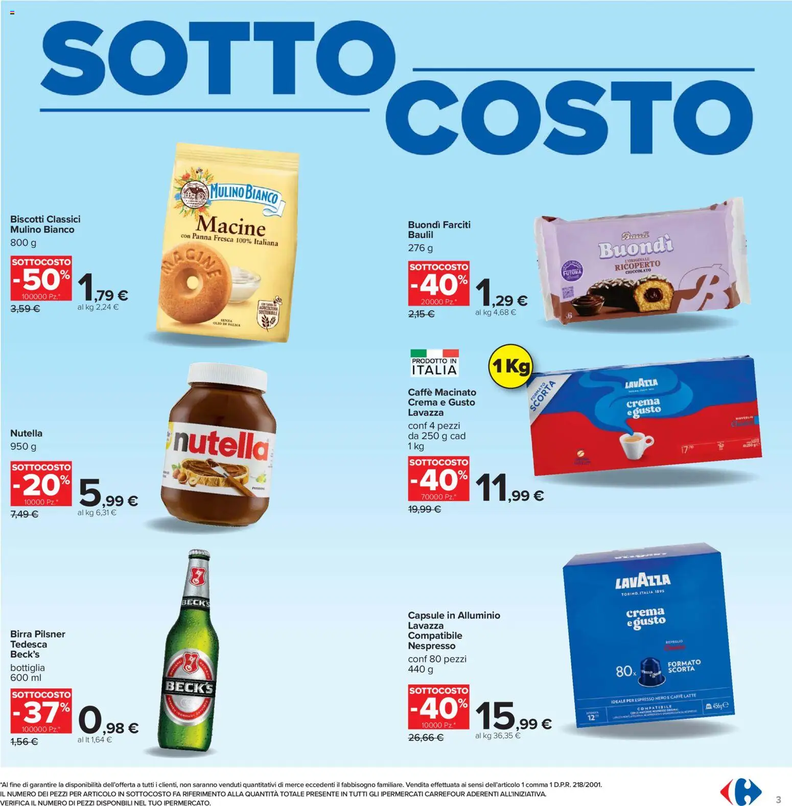 Volantino Carrefour del 06.02.2026 | Pagina: 3 | Prodotti: Crema, Biscotti, Olio, Macinato