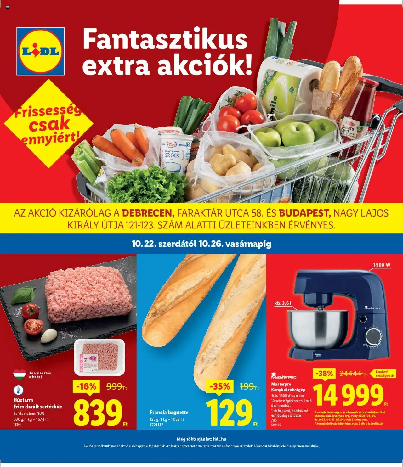 Lidl akciós ujság - amely érvényes a következő dátumtól: 22.10.2025 | Oldal: 1 | Termékek: Robotgép, Robot, Sertéshús, Konyhai robotgép