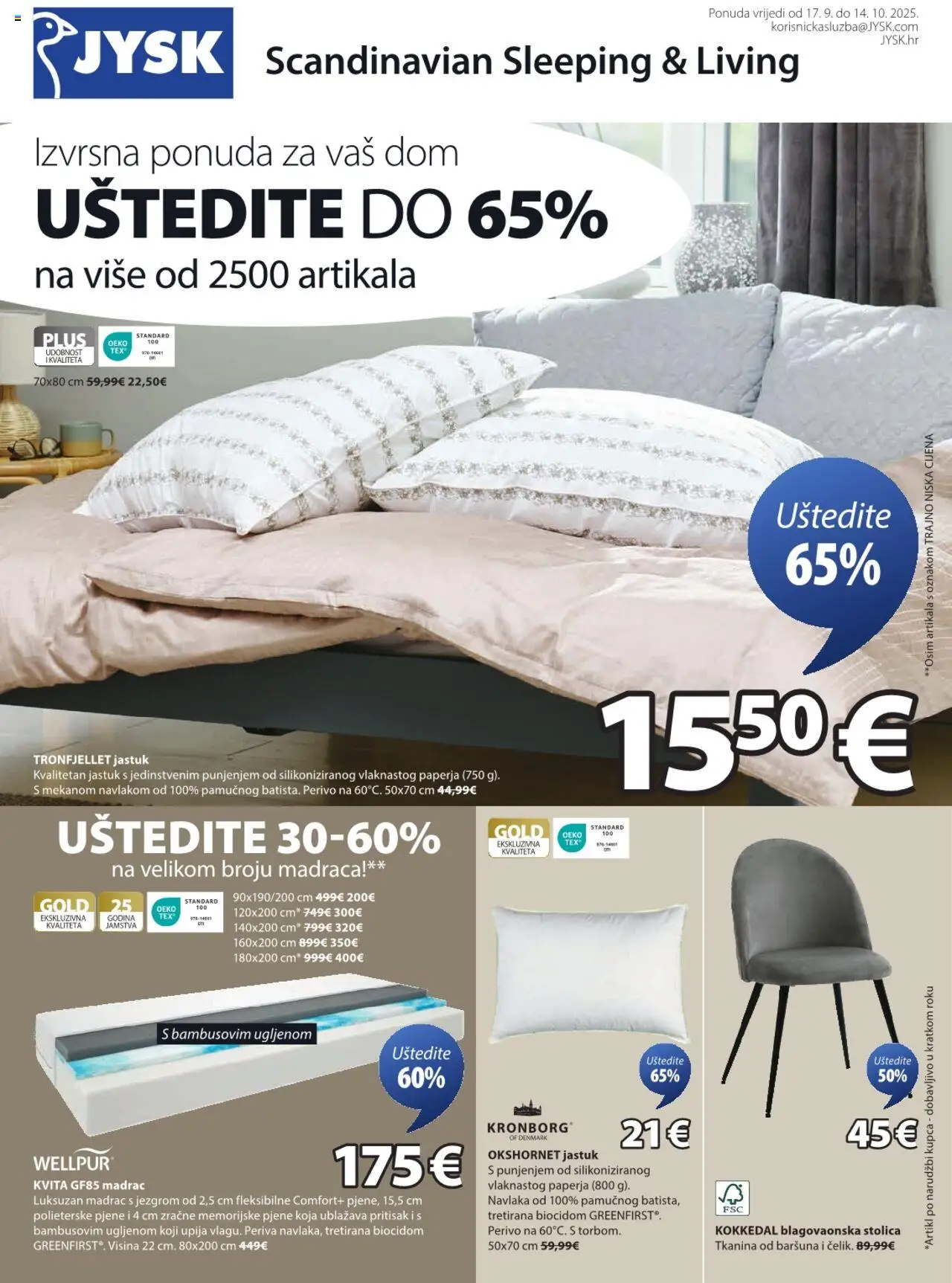 JYSK katalog | vrijedi od 17.09.2025 | Stranica: 1 | Proizvodi: Madrac, Jastuk, Stolica, Blagovaonska stolica