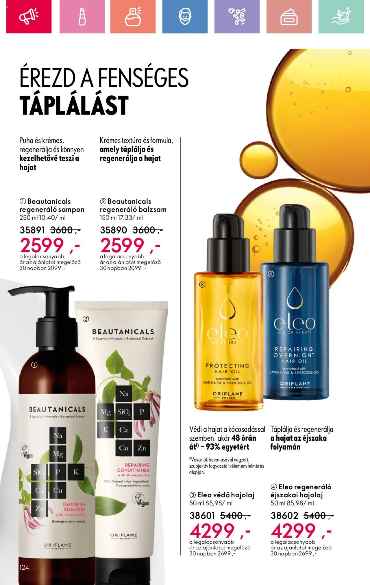 Oriflame akciós ujság - amely érvényes a következő dátumtól: 17.08.2025 | Oldal: 124 | Termékek: Sampon, Hajolaj, Vegán