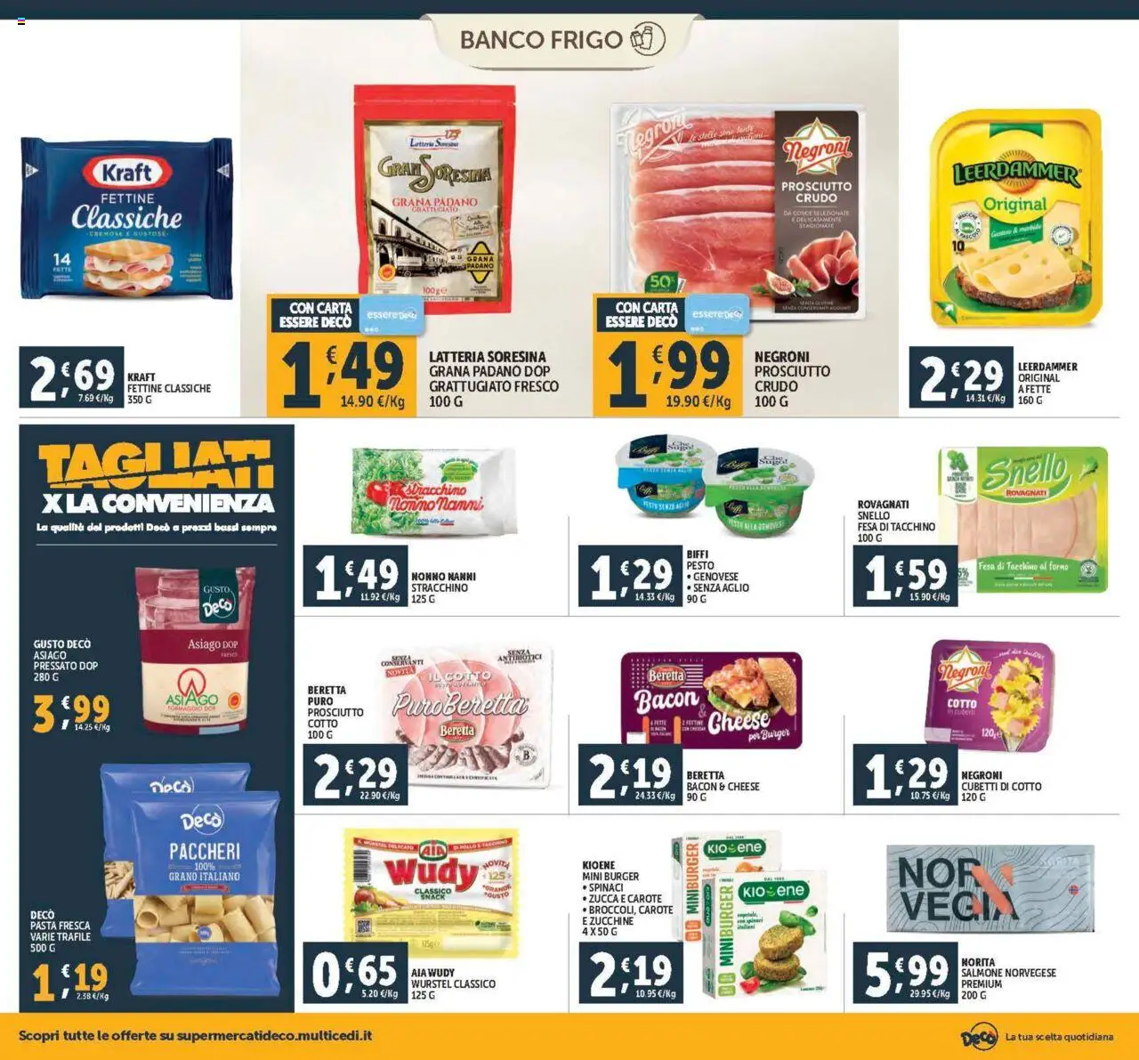 Volantino Decò del 29.07.2025 | Pagina: 10 | Prodotti: Formaggio, Prosciutto, Paccheri, Sugo