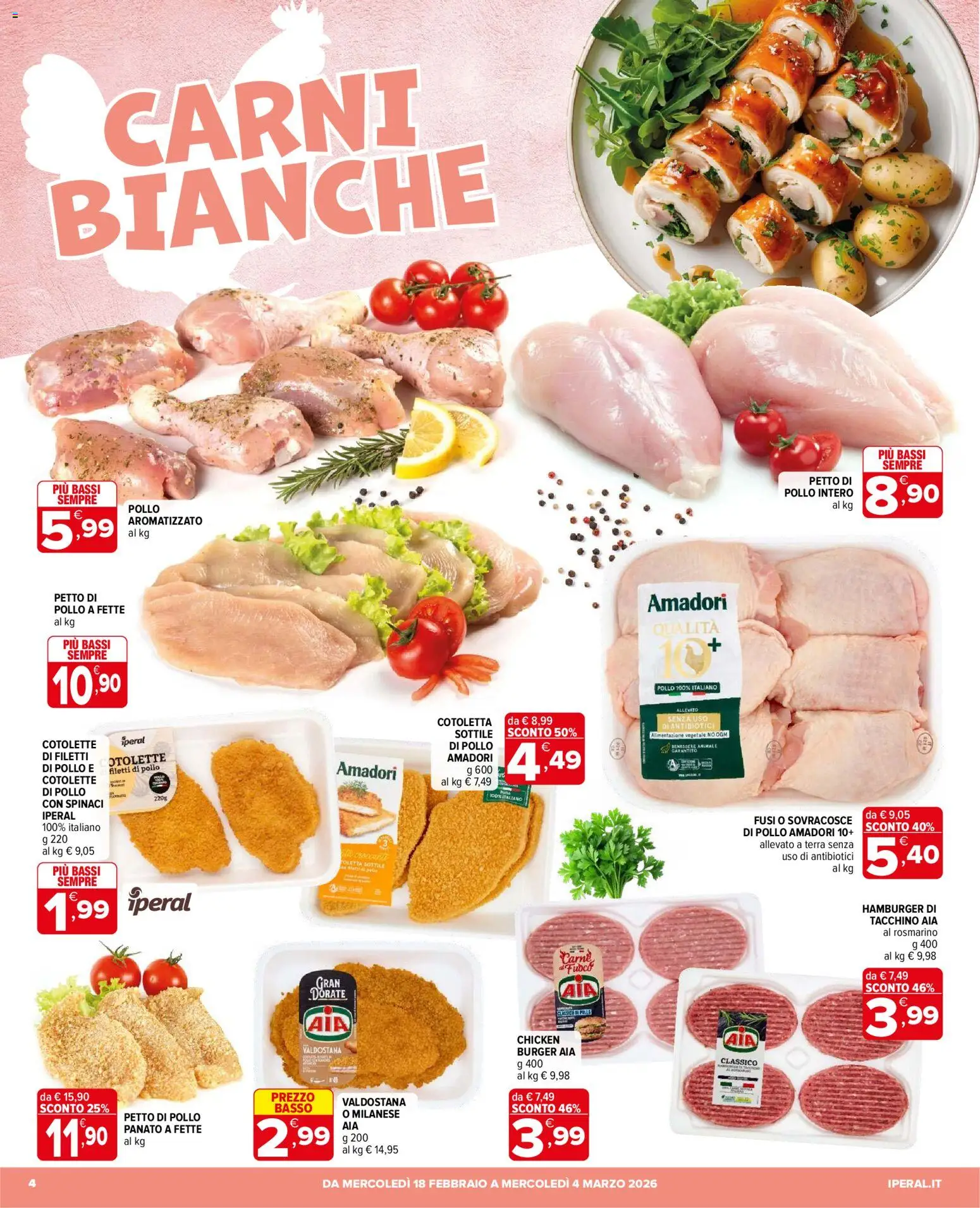 Volantino Iperal del 18.02.2026 | Pagina: 4 | Prodotti: Rosmarino, Pollo, Tacchino, Spinaci