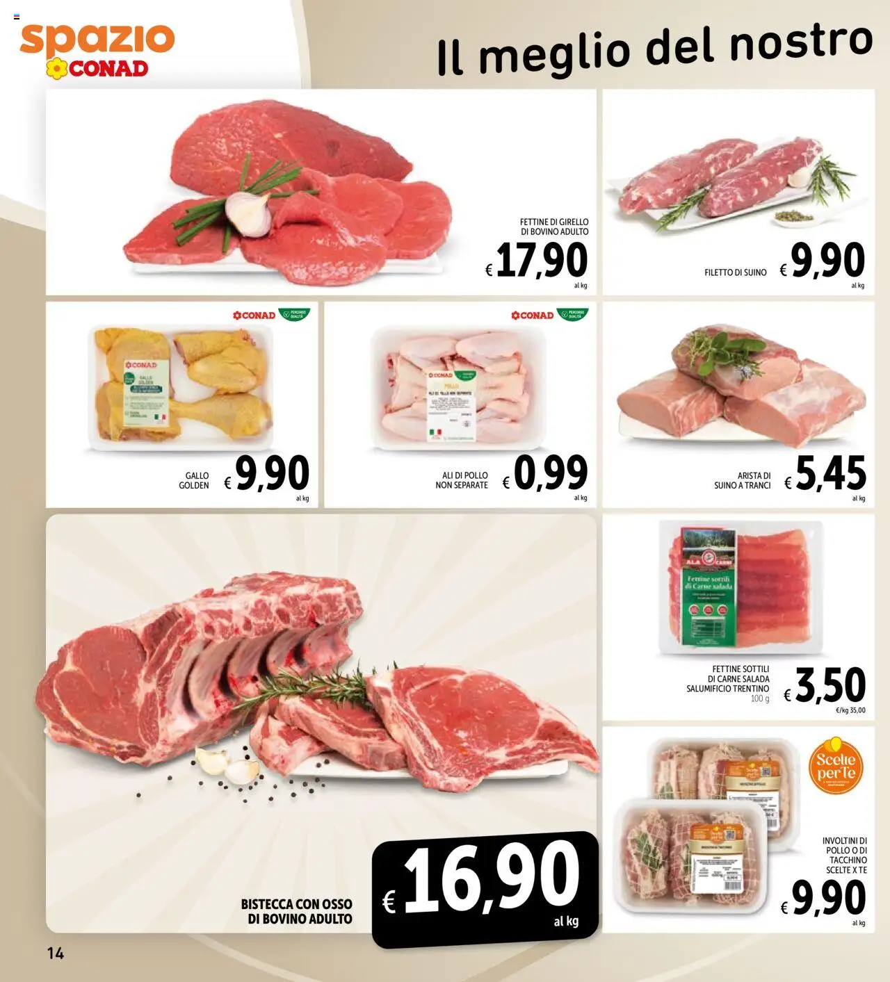 Volantino Spazio Conad del 17.10.2025 | Pagina: 14 | Prodotti: Pollo, Tè, Suino, Girello