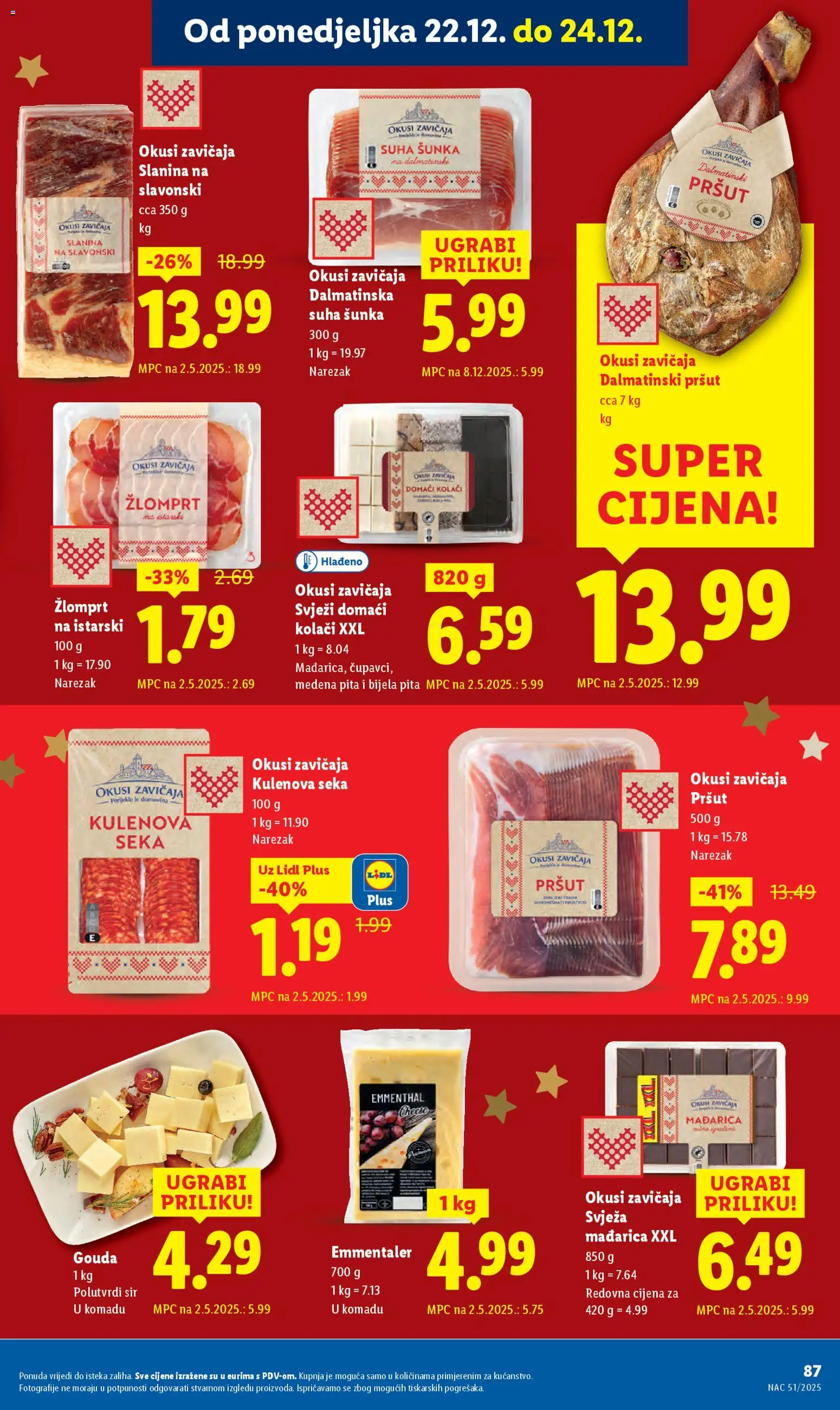 Lidl katalog | vrijedi od 15.12.2025 | Stranica: 87 | Proizvodi: Sir, Šunka, Pita, Narezak