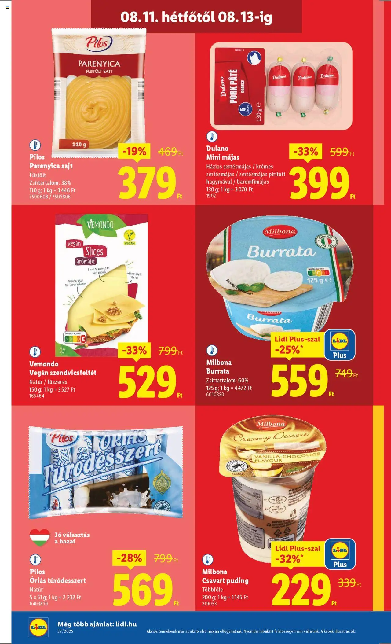 Lidl akciós ujság - amely érvényes a következő dátumtól: 07.08.2025 | Oldal: 48 | Termékek: Puding, Füstölt sajt, Sajt, Vegán