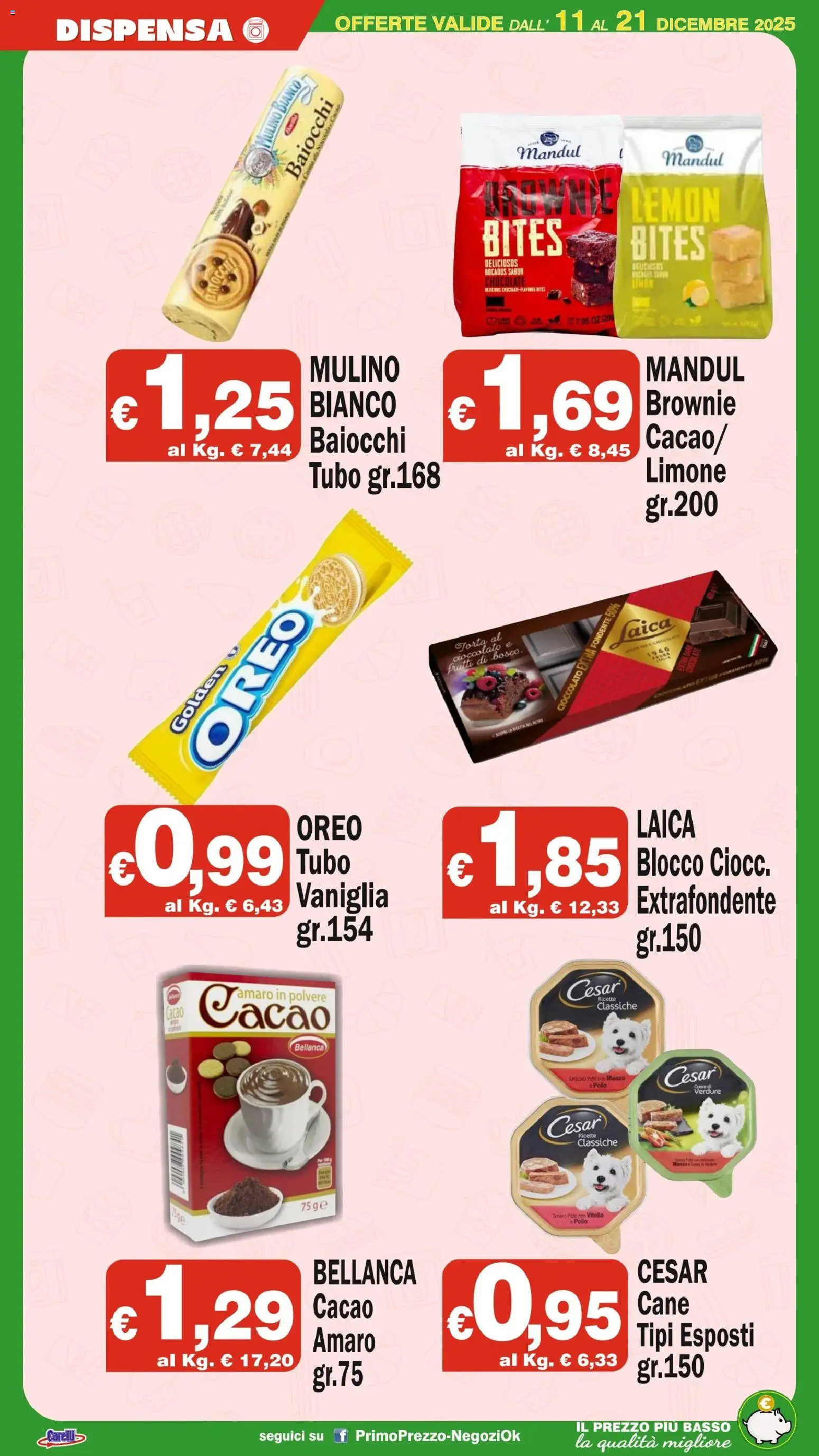 Volantino Primo Prezzo del 11.12.2025 | Pagina: 13 | Prodotti: Cioccolato, Manzo, Vitello, Amaro
