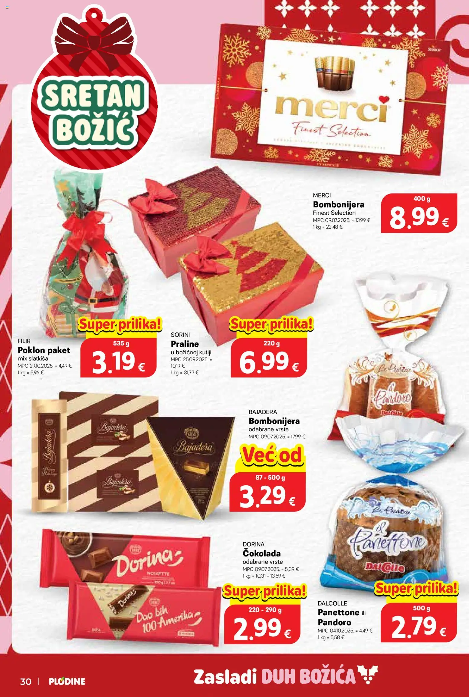 Plodine katalog | vrijedi od 17.12.2025 | Stranica: 30 | Proizvodi: Dorina, Čokolada, Merci, Bombonijera