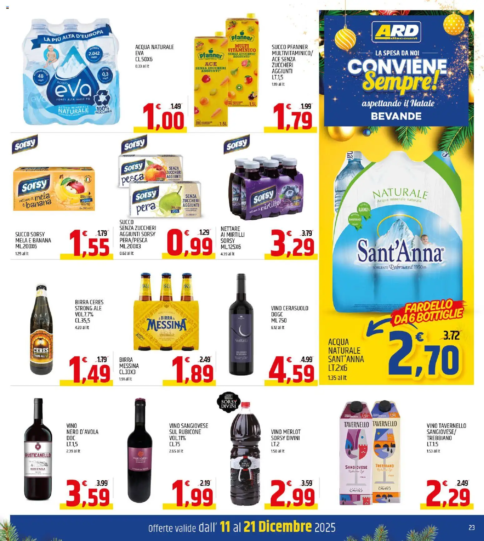 Volantino ARD Discount del 11.12.2025 | Pagina: 23 | Prodotti: Acqua, Pesca, Pera, Ceres