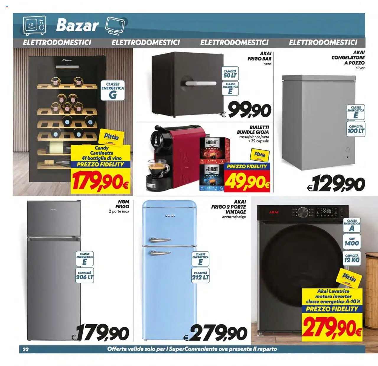 Volantino SuperConveniente del 12.08.2025 | Pagina: 22 | Prodotti: Vino, Lavatrice, Congelatore