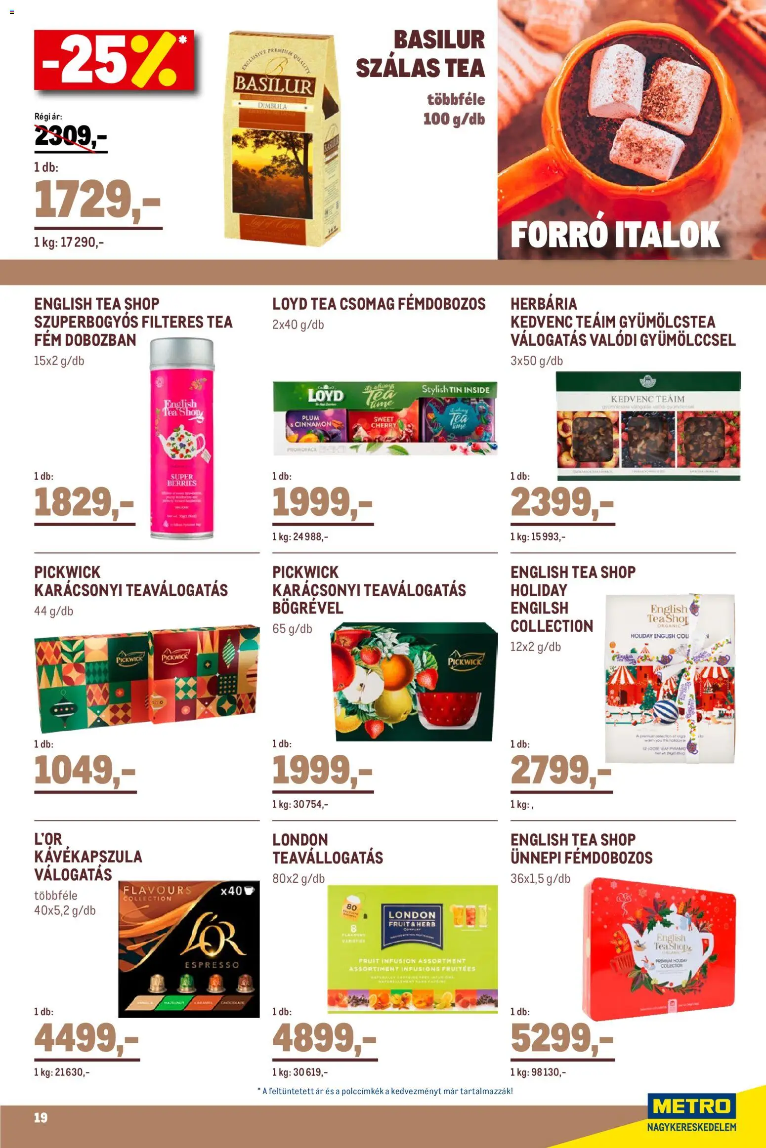 Metro akciós ujság - amely érvényes a következő dátumtól: 02.11.2025 | Oldal: 19 | Termékek: Kávékapszula, Gyümölcstea, Tea