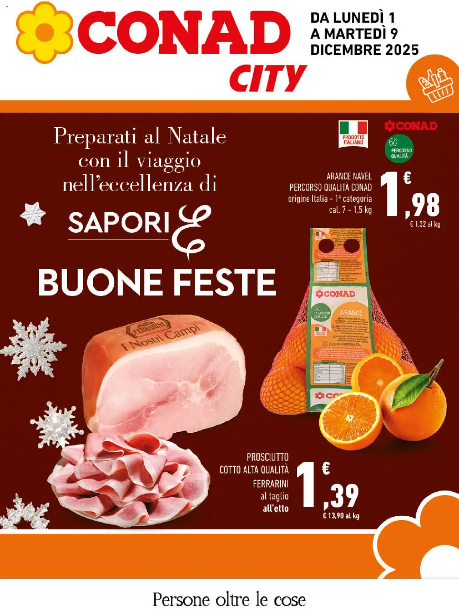Volantino Conad del 01.12.2025 | Pagina: 1 | Prodotti: Prosciutto Cotto, Arance, Prosciutto