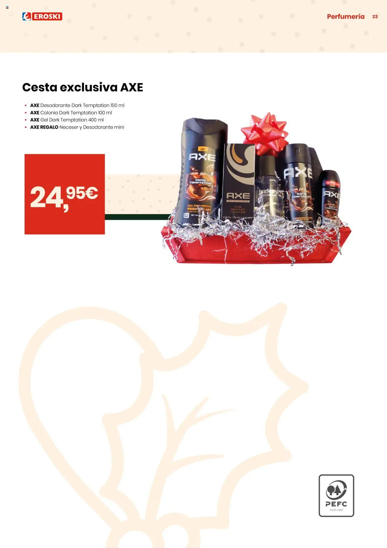 Eroski - Lotes y Cestas Navidad 2025 │ válido desde el 16.10.2025 | Página: 23 | Productos: Colonia, Desodorante, Cesta, Neceser