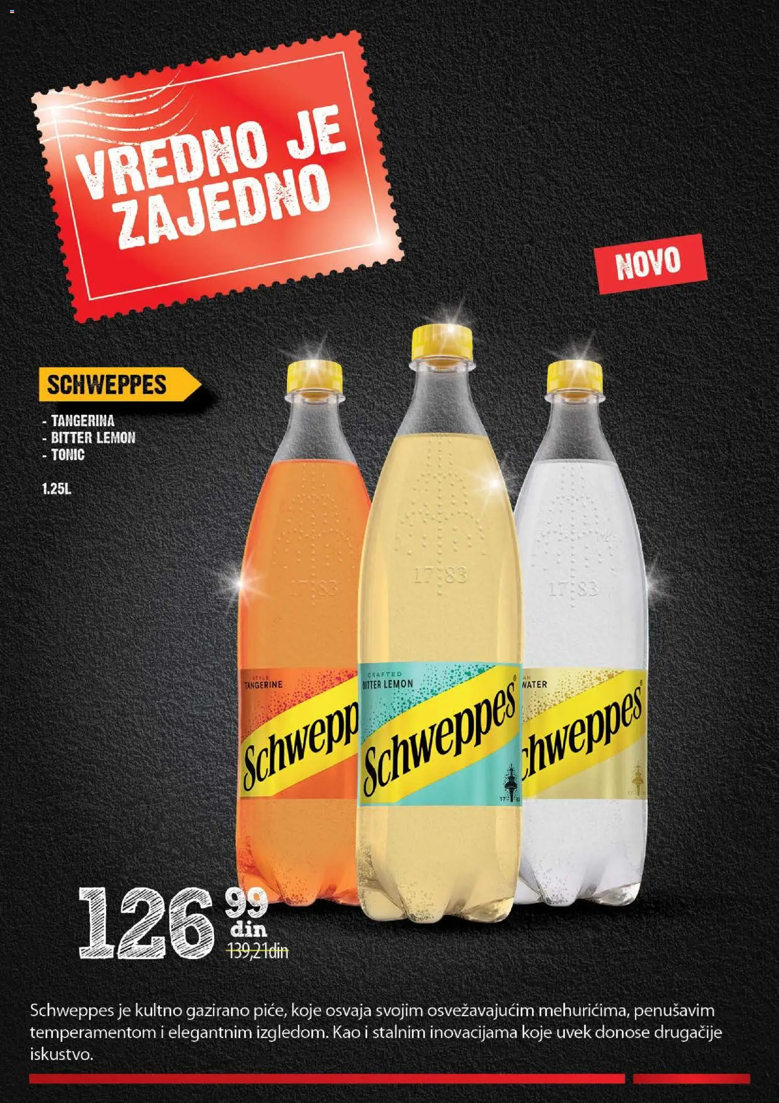 Idea katalog - važi od 11.12.2025 | Strana: 22 | Proizvode: Schweppes