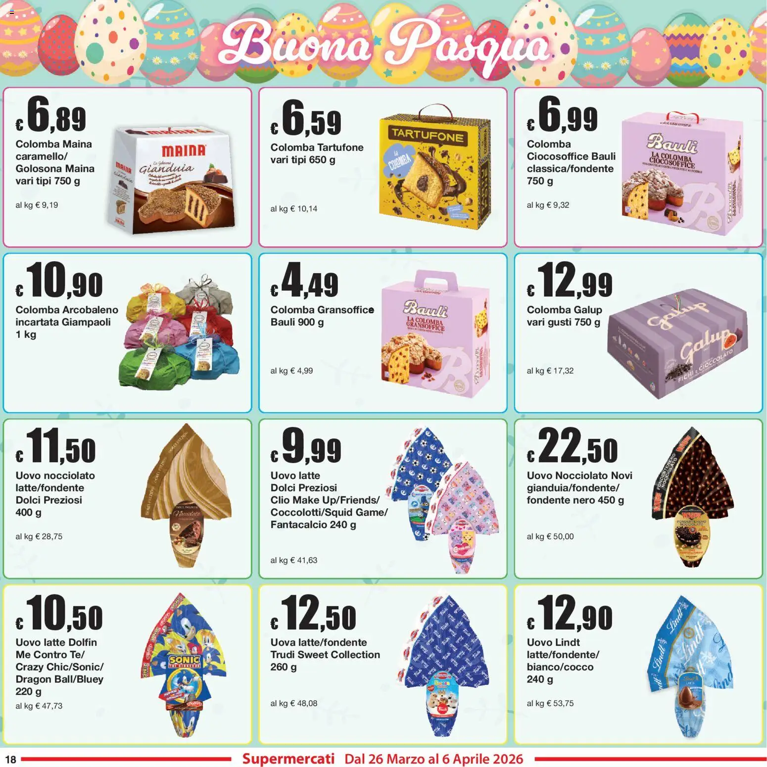 Volantino Sì con Te del 26.03.2026 | Pagina: 18 | Prodotti: Uova, Cioccolato, Latte