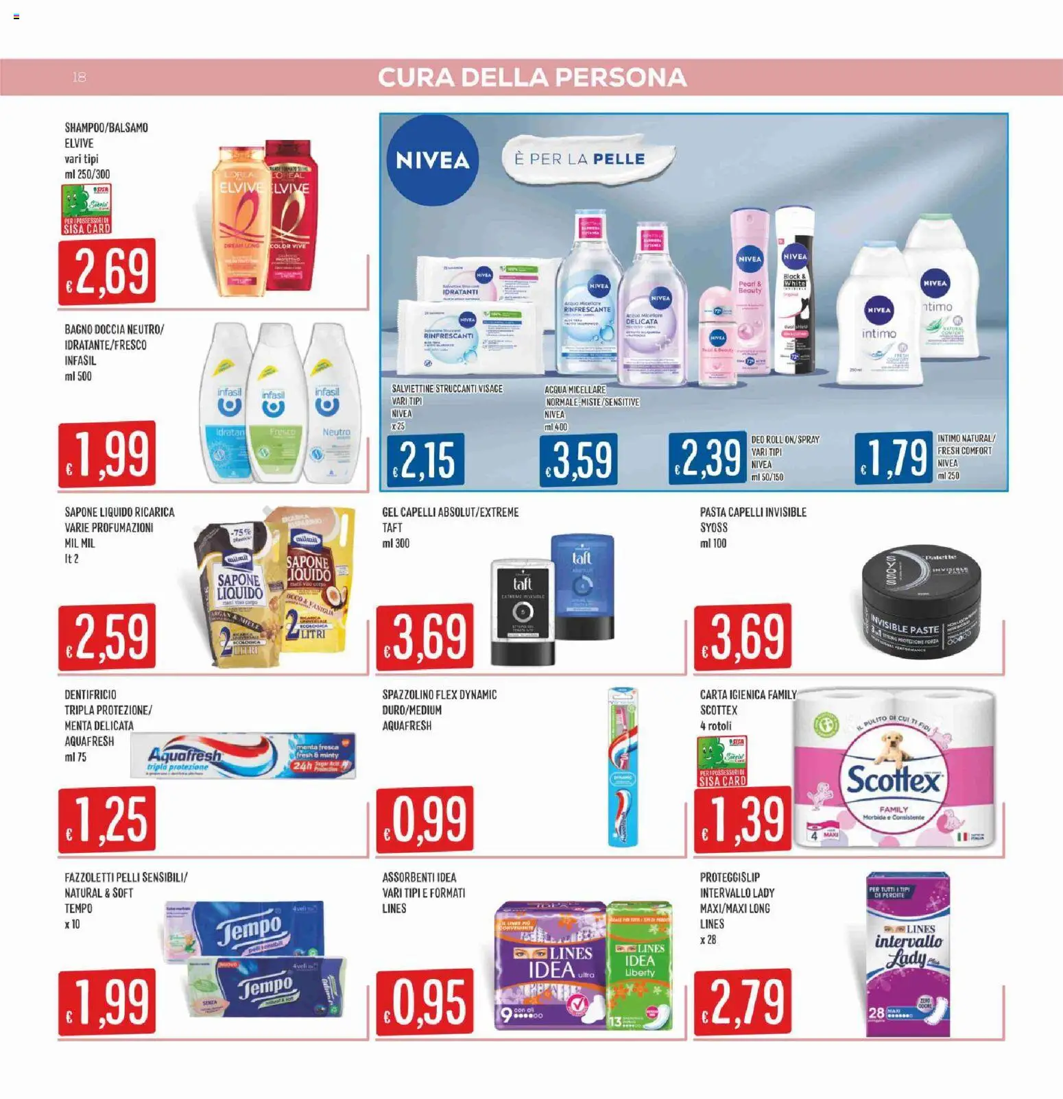 Volantino SISA del 07.04.2026 | Pagina: 18 | Prodotti: Acqua micellare, Dentifricio, Bagno, Doccia