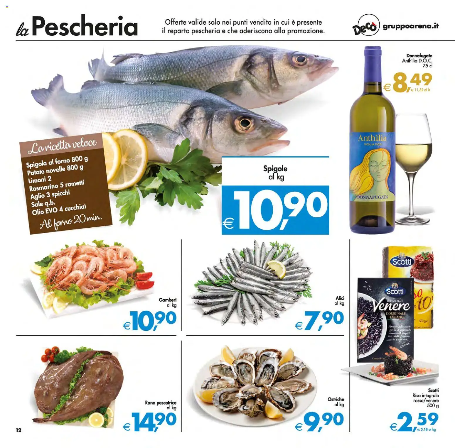 Volantino Decò del 13.02.2026 | Pagina: 16 | Prodotti: Rosmarino, Riso, Rana pescatrice, Alici