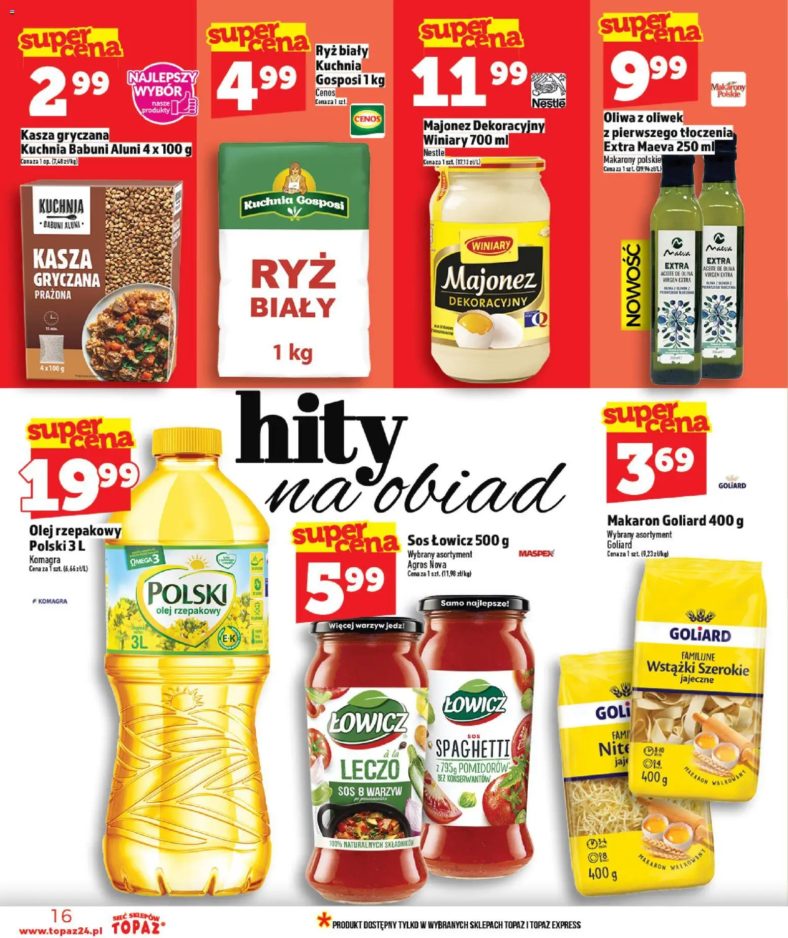 Topaz gazetka od 12.03.2026 | Strona: 16 | Produkty: Olej rzepakowy, Kasza, Oliwa z oliwek, Ryż