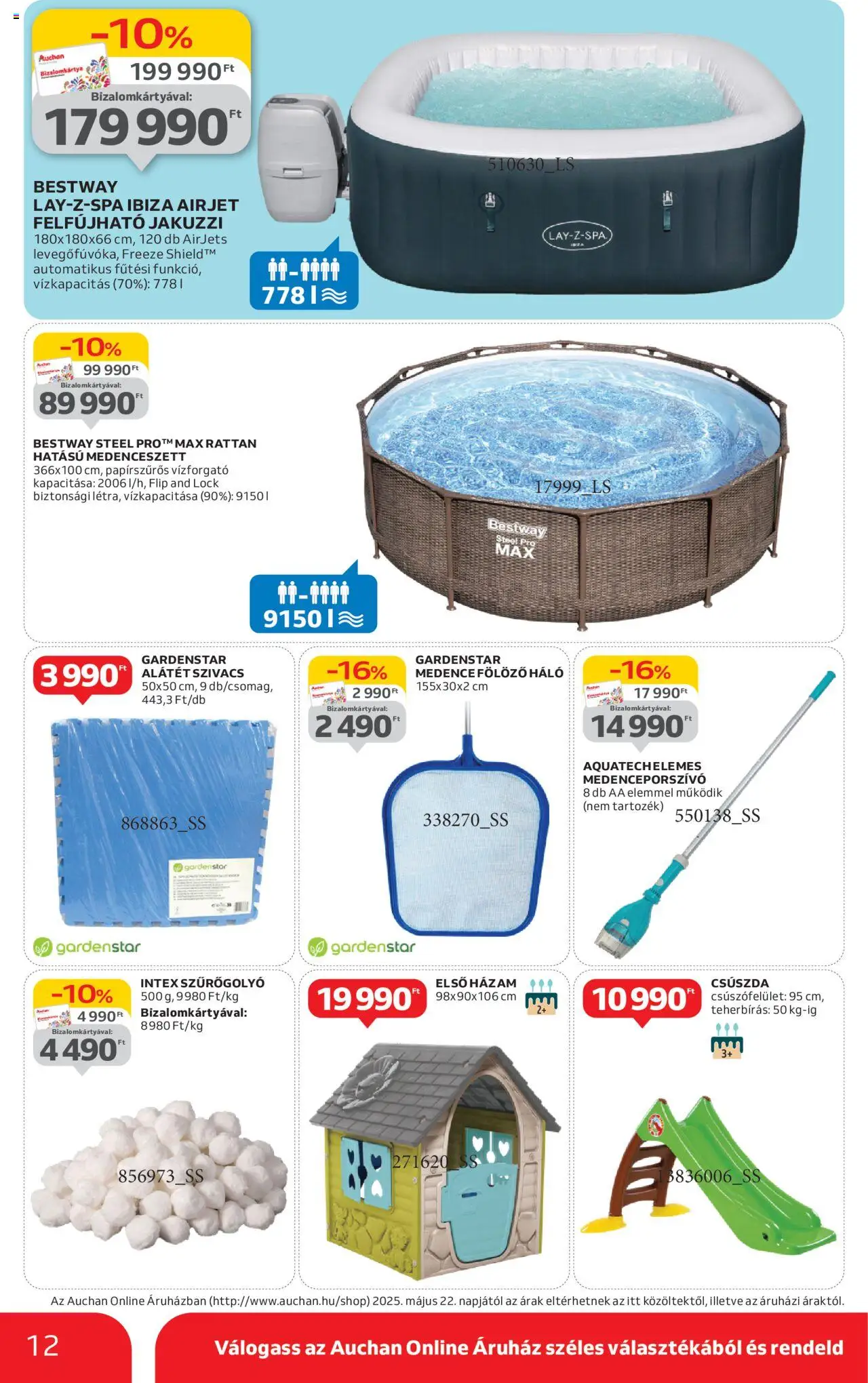 Auchan akciós ujság - amely érvényes a következő dátumtól: 05.06.2025 | Oldal: 12 | Termékek: Csúszda, Jakuzzi, Felfújható jakuzzi, Medence